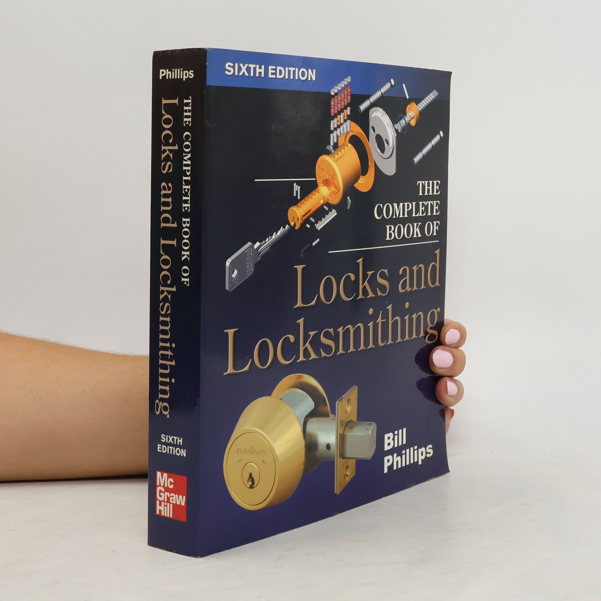 The Complete Book of Locks and Locksmithing - Sixth Edition