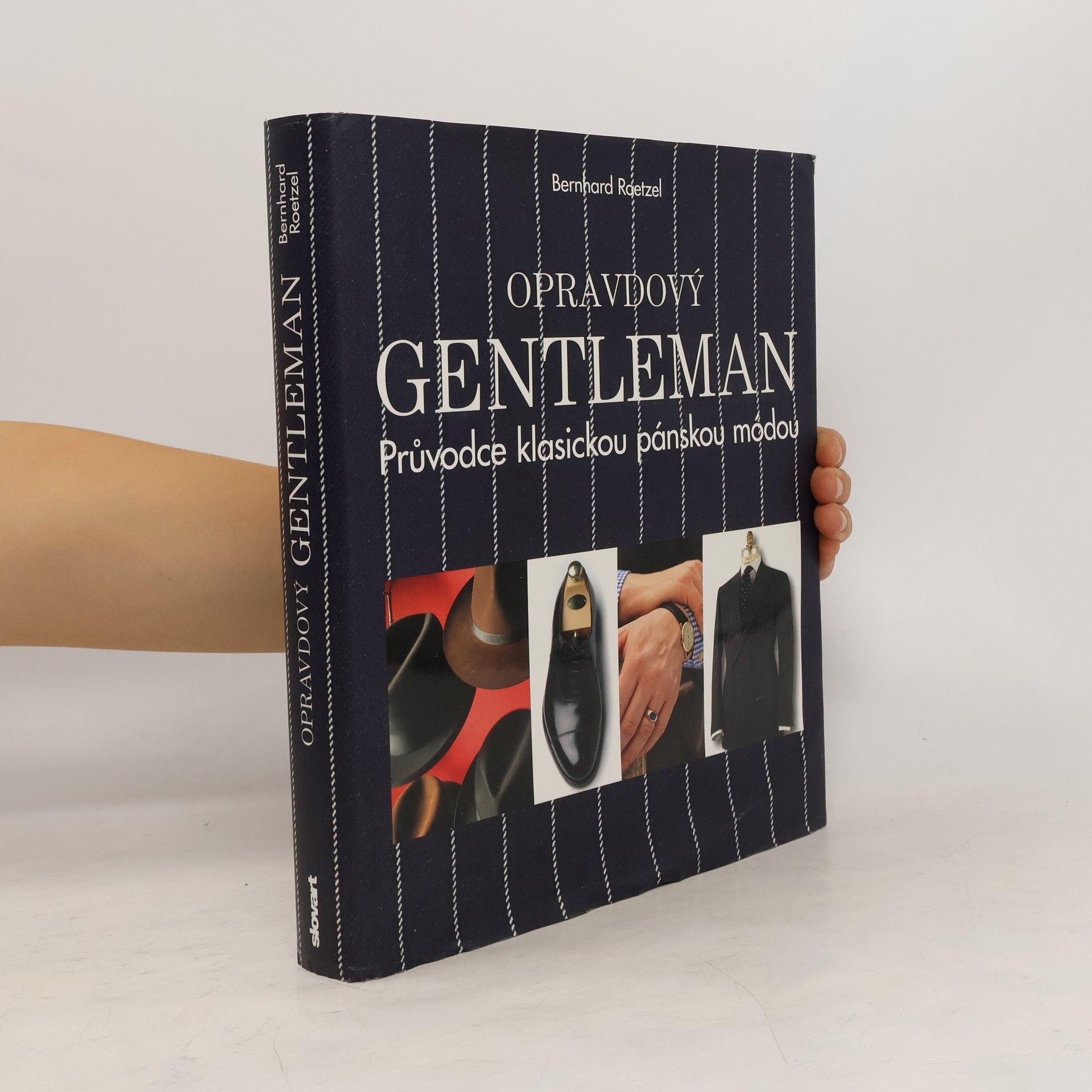 Bernhard Roetzel Opravdový gentleman