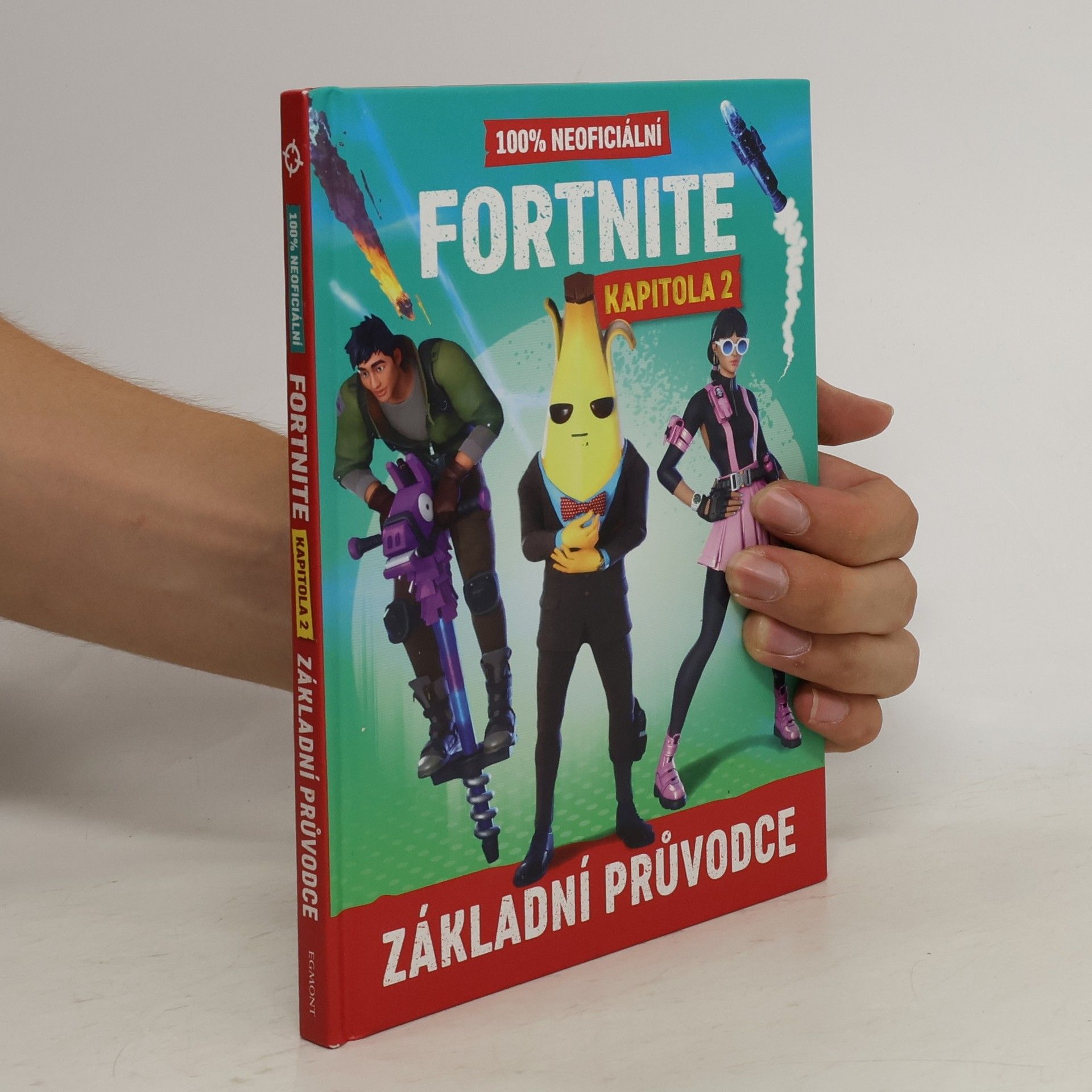 Daniel Lipscombe 100% Neoficiální Fortnite. Základní Průvodce. Kapitola 2.