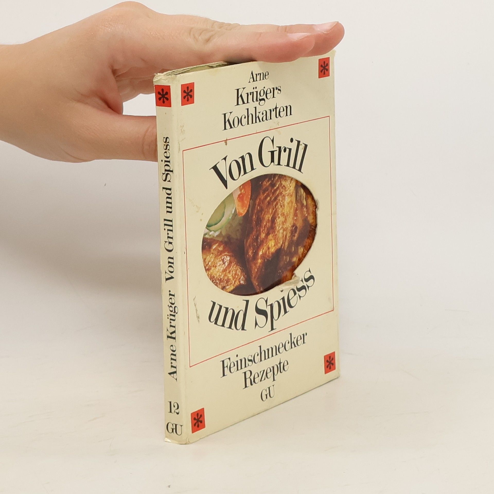 Arne Krüger Von Grill und Spieß. Kochkarten