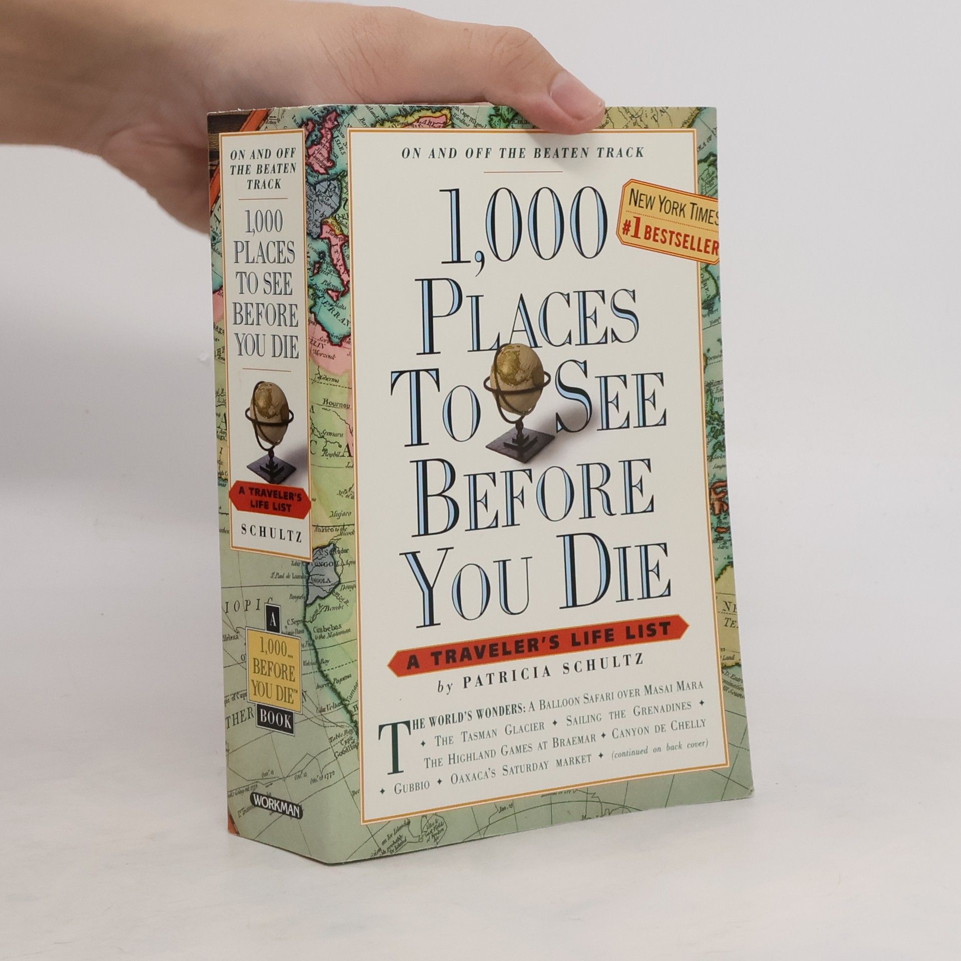 Patricia Schultz 1,000 Places to See Before You Die