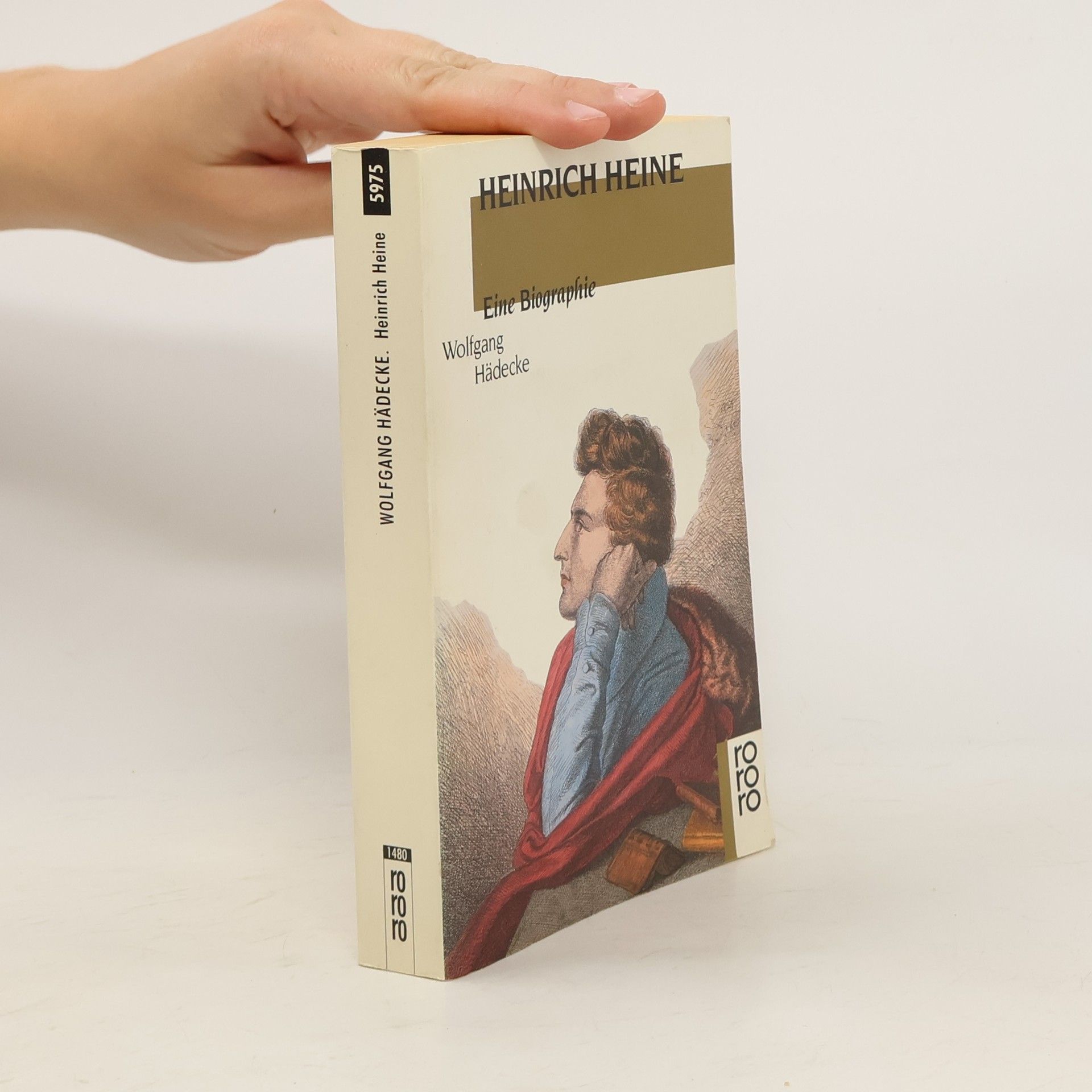 Wolfgang Hädecke Heinrich Heine : eine Biographie