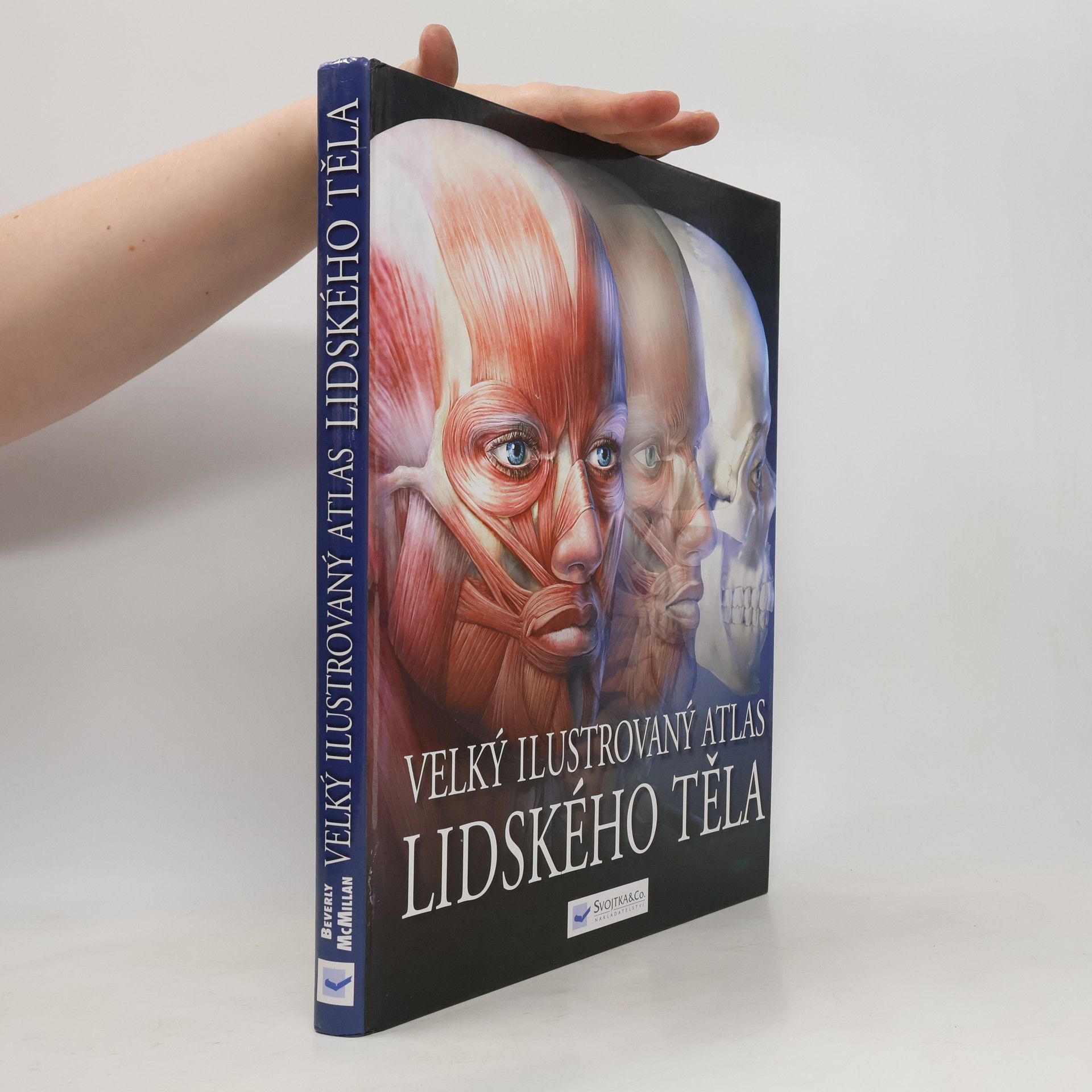 Beverly McMillan Velký ilustrovaný atlas lidského těla