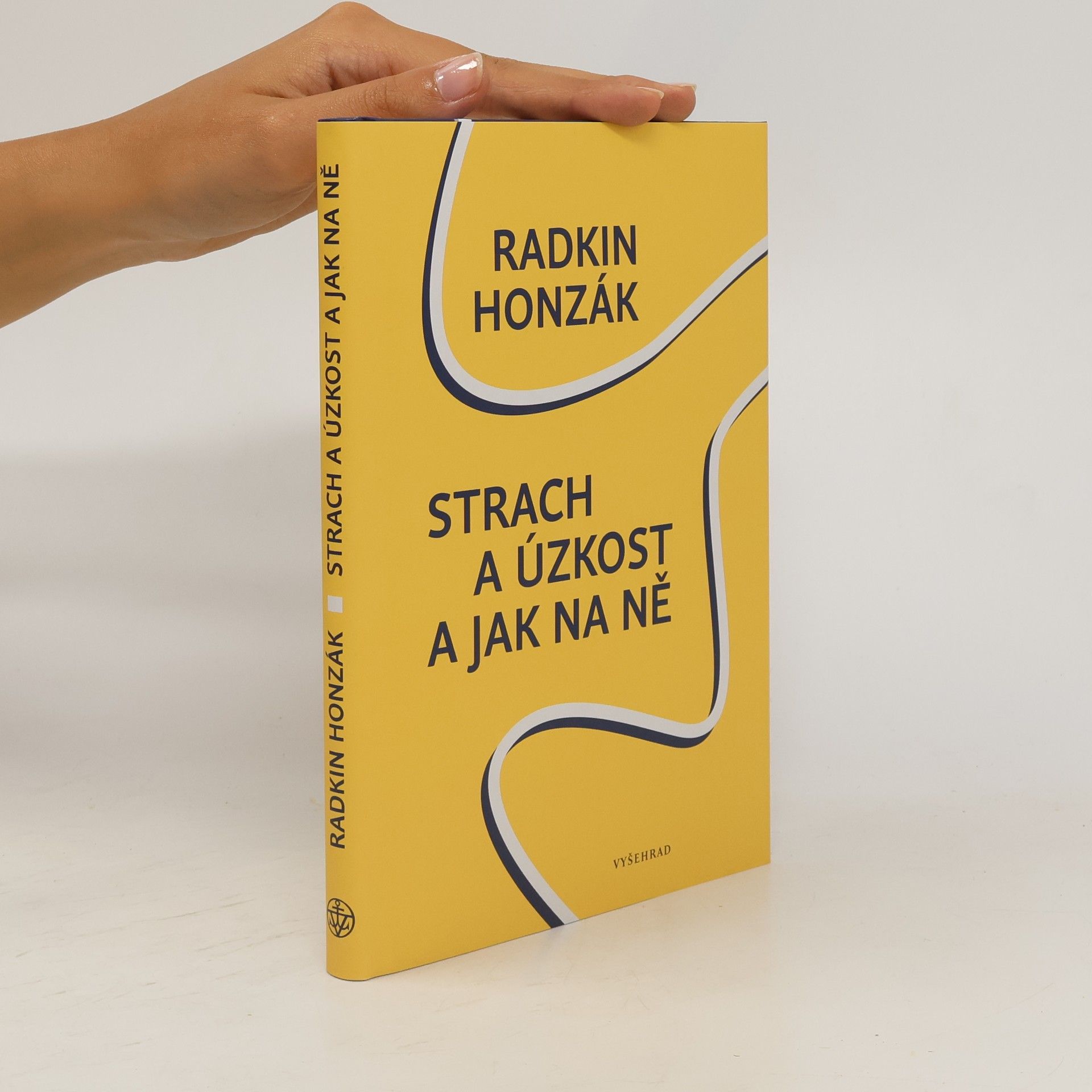 Radkin Honzák Strach a úzkost a jak na ně