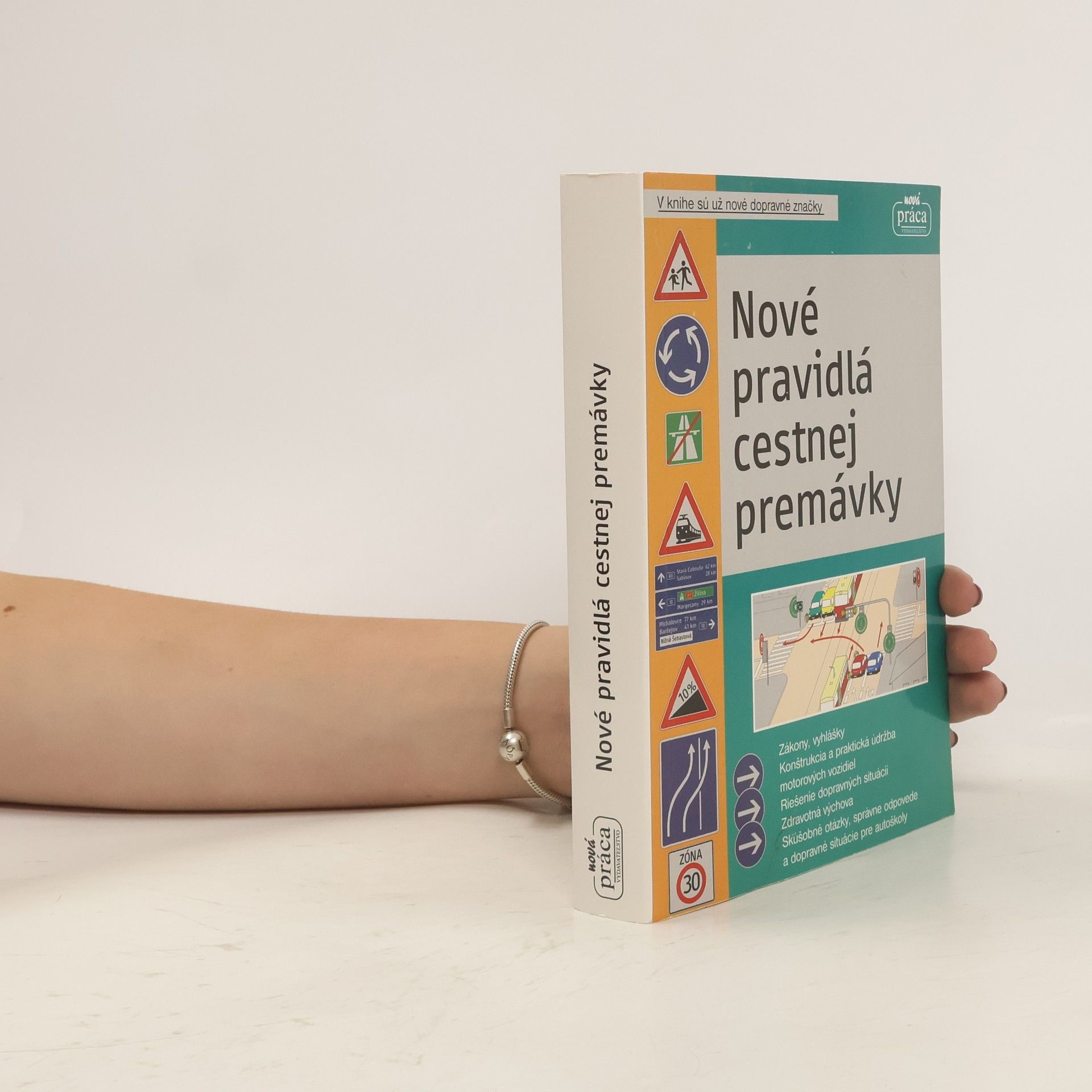 Autorenkollektiv Nové pravidlá cestnej premávky