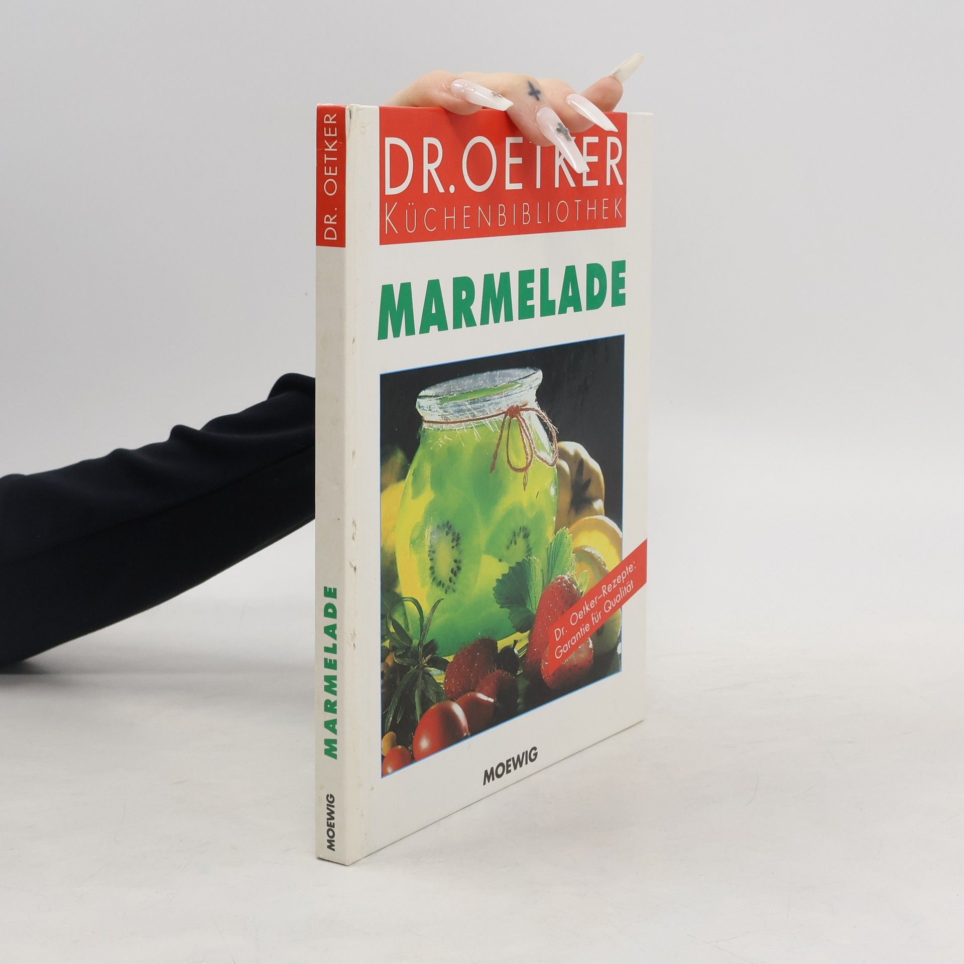 Collectif d'auteurs Dr. Oetker Küchenbibliothek: Marmelade