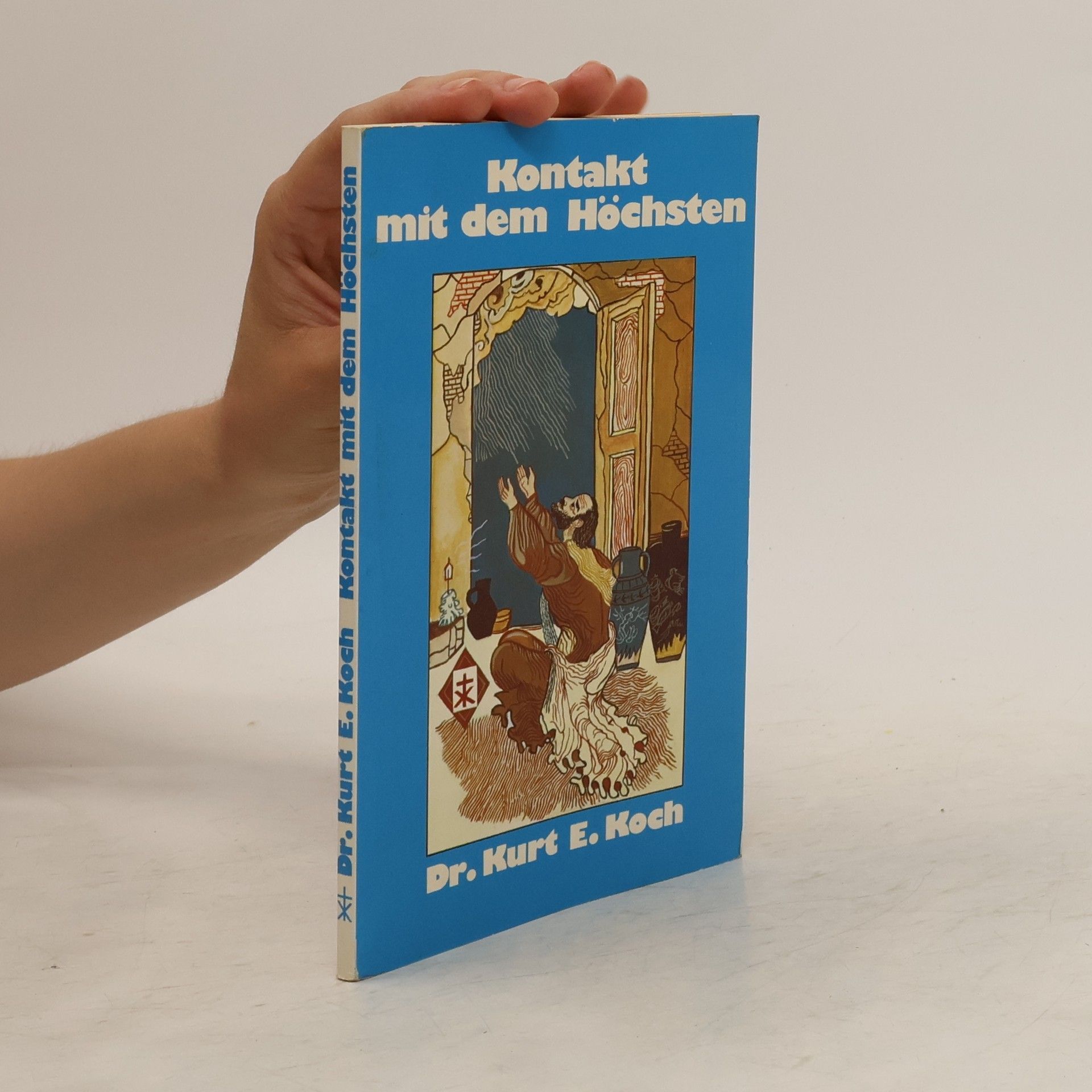 Kurt E. Koch Kontakt mit dem Höchsten