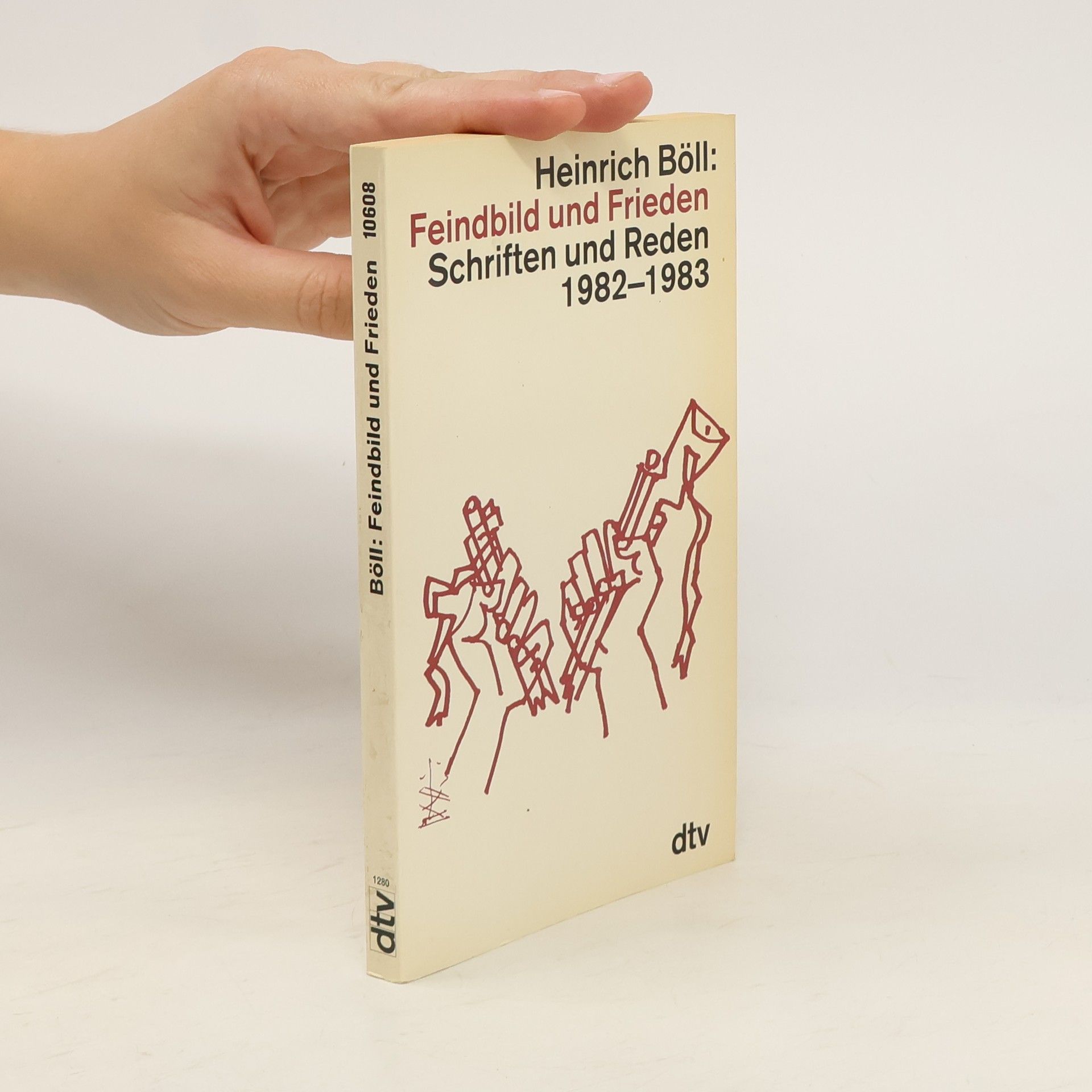 Heinrich Böll Feindbild und Frieden