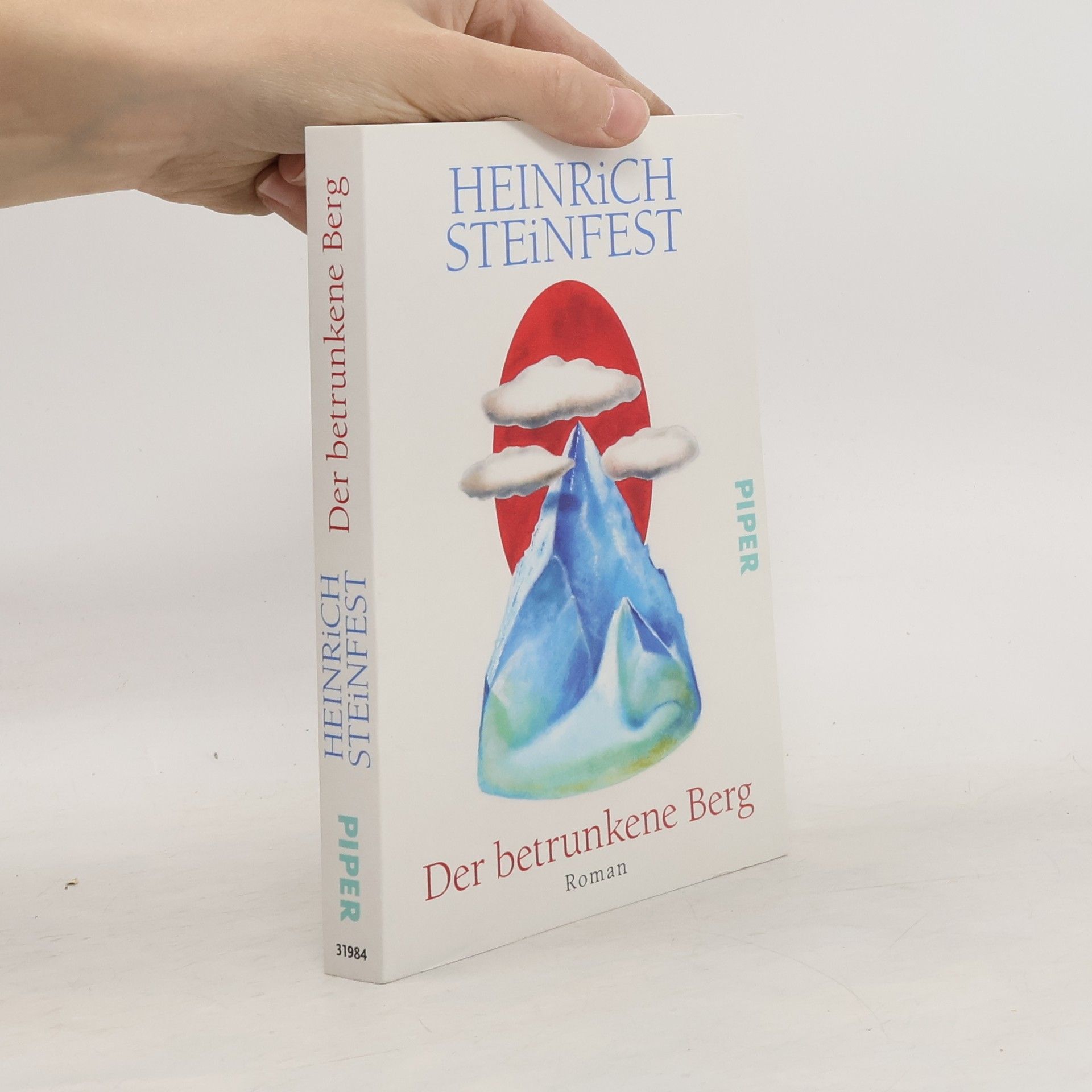 Heinrich Steinfest Der betrunkene Berg