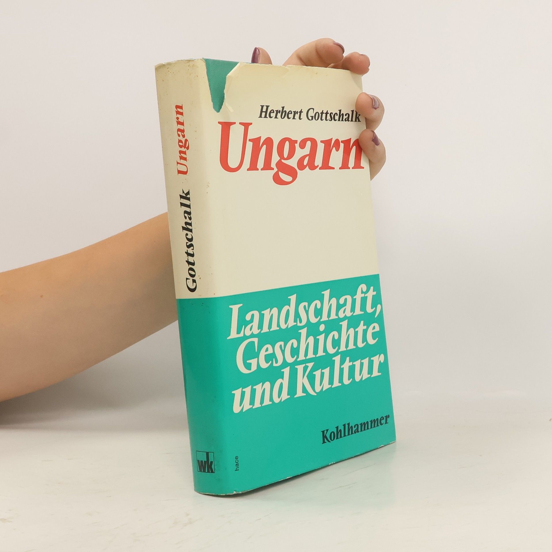 Herbert Gottschalk Ungarn