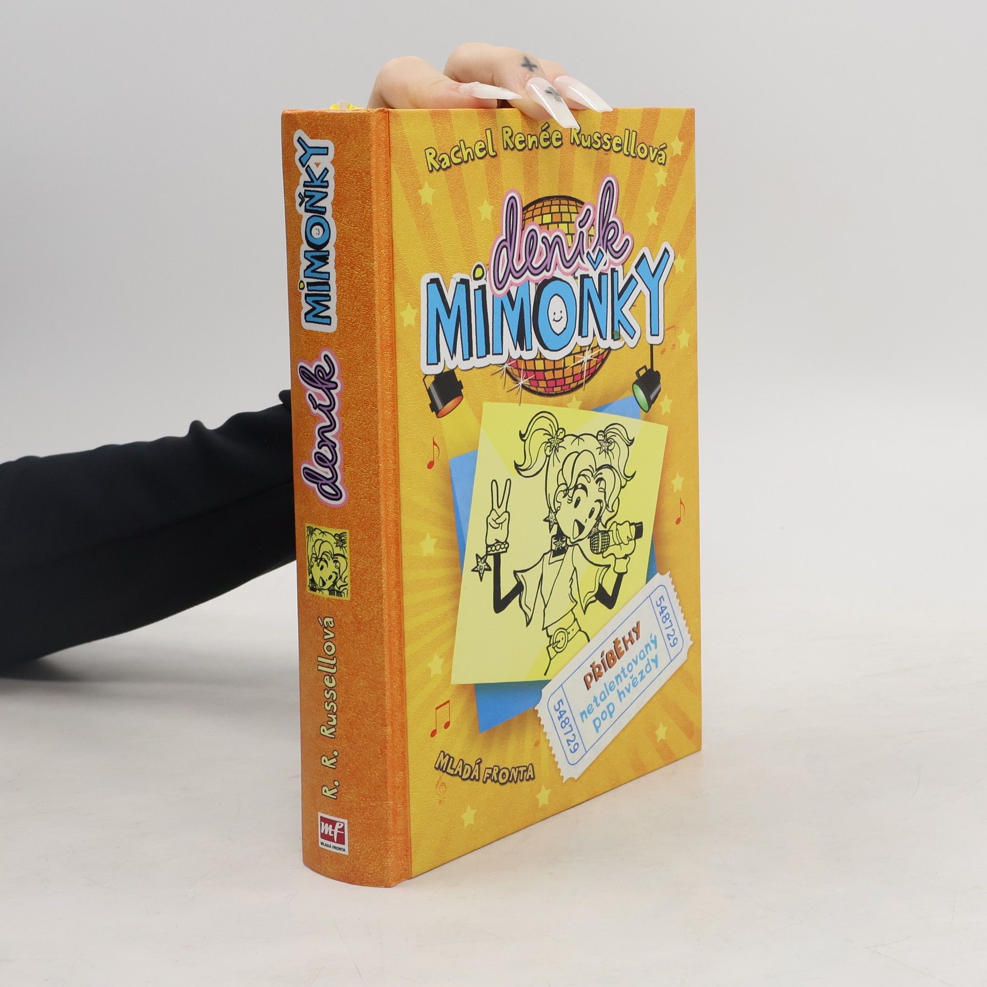 Rachel Renée Russellová Deník mimoňky 3. Příběhy netalentovaný pop hvězdy