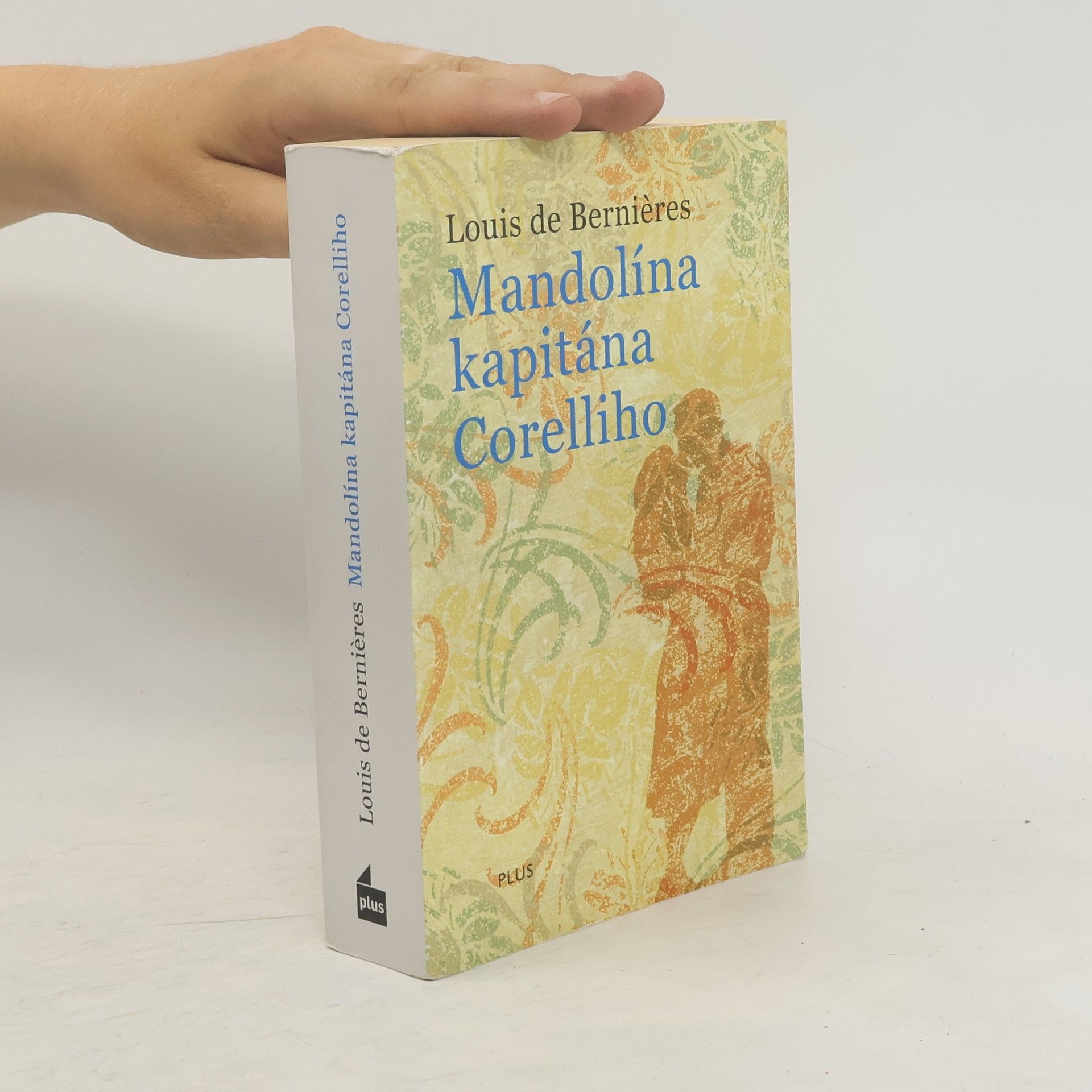 Louis de Bernieres Mandolína kapitána Corelliho