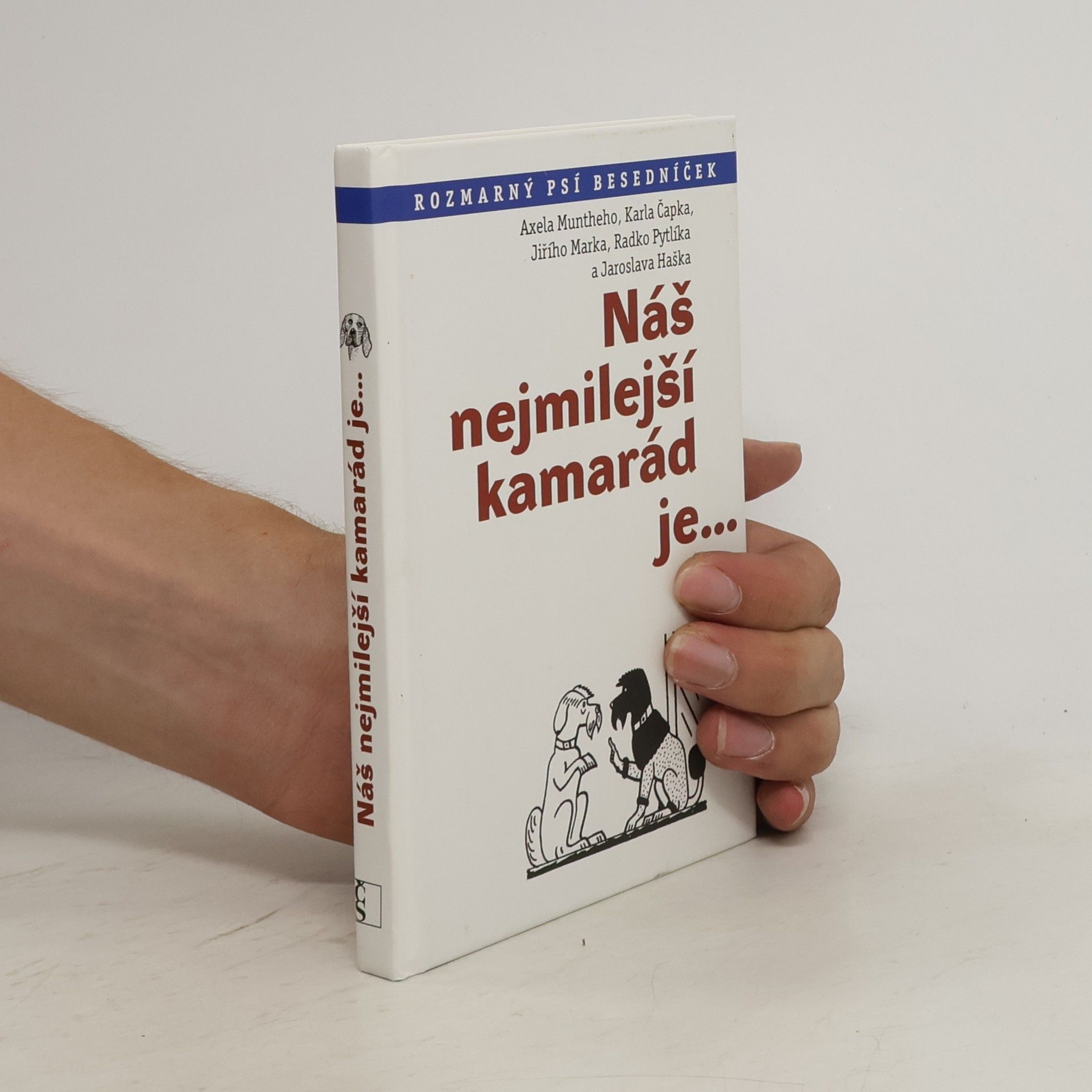 Axel Munthe Náš nejmilejší kamarád je...
