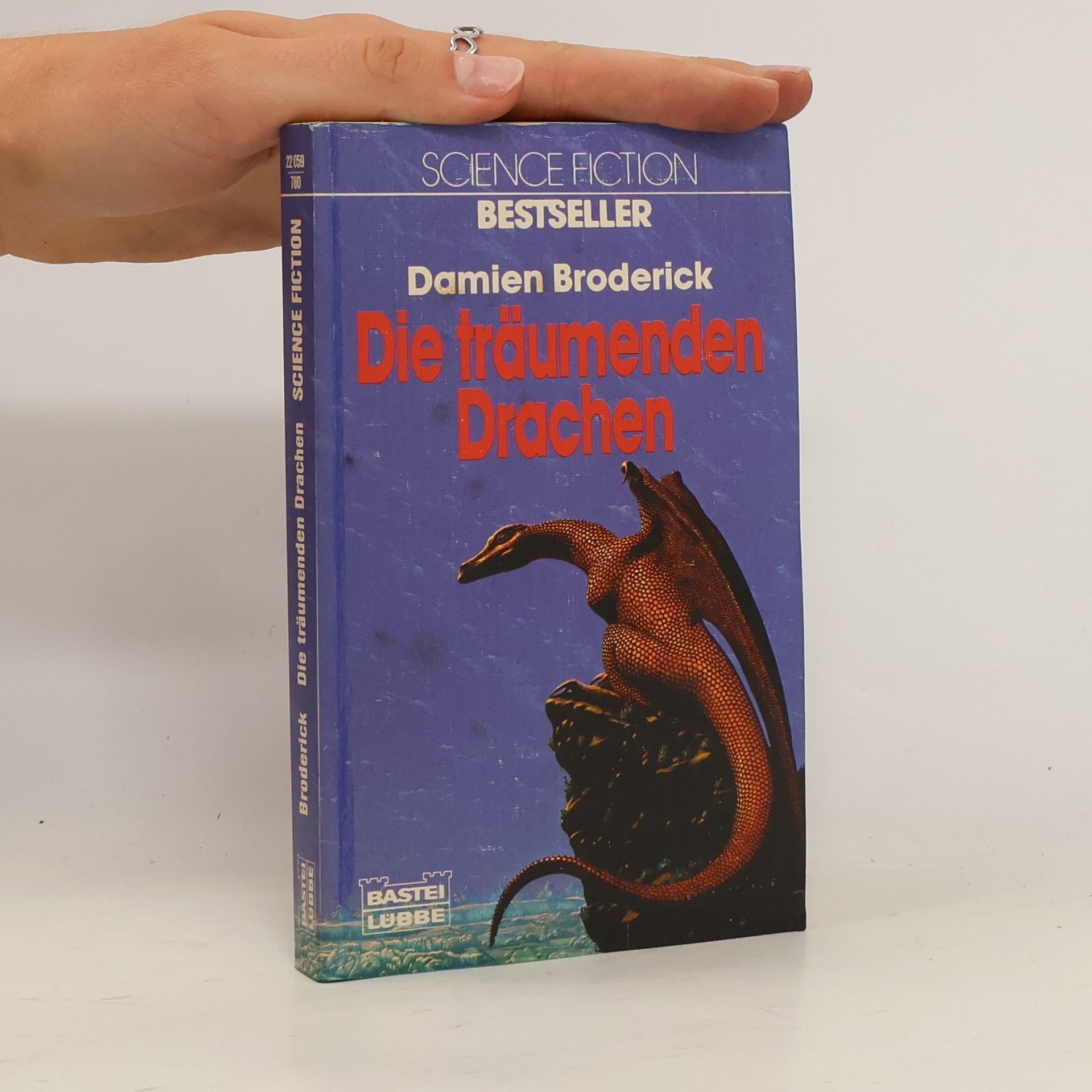 Damien Broderick Die träumenden Drachen. Science Fiction
