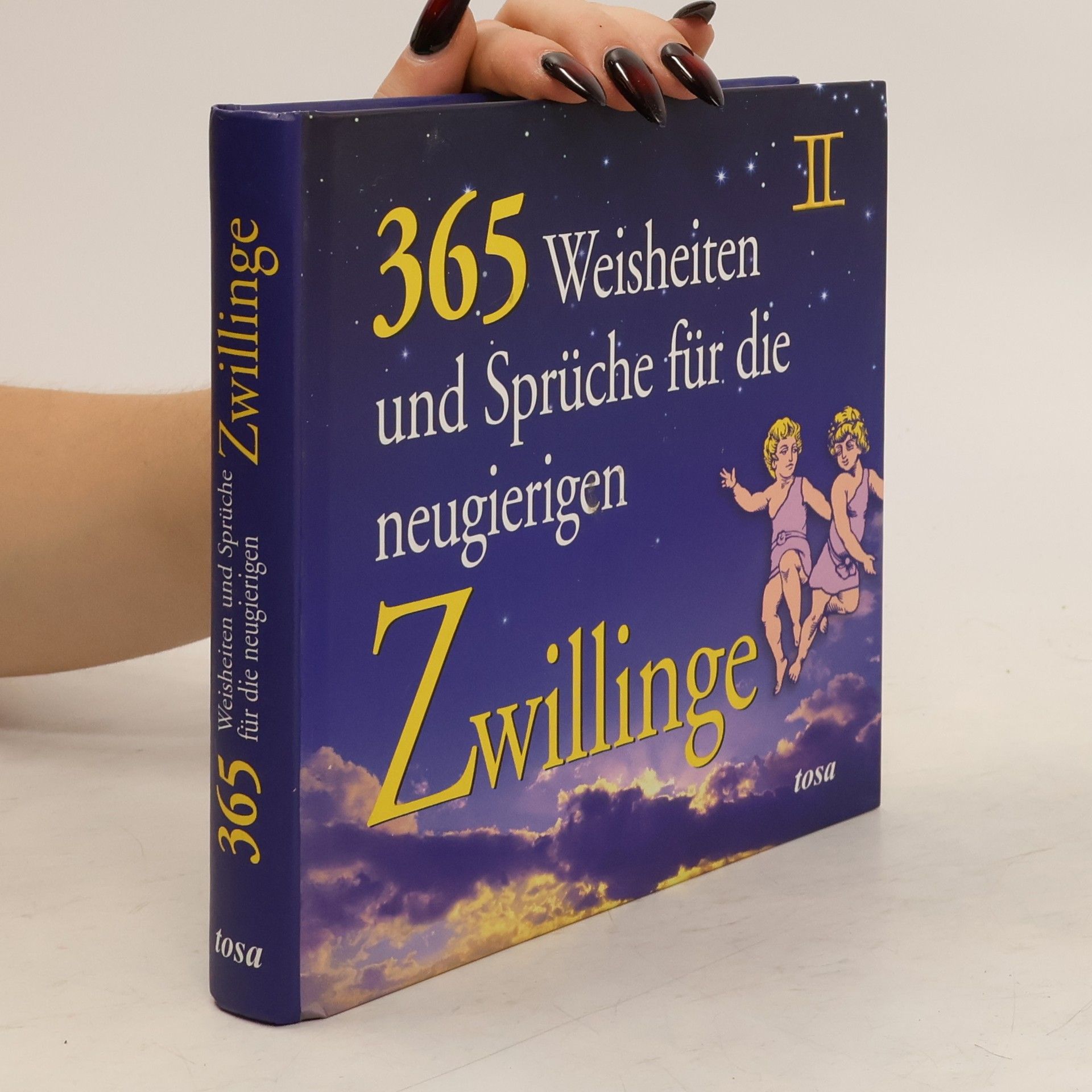 kolektiv 365 Weisheiten und Sprüche für den neugierigen Zwilling