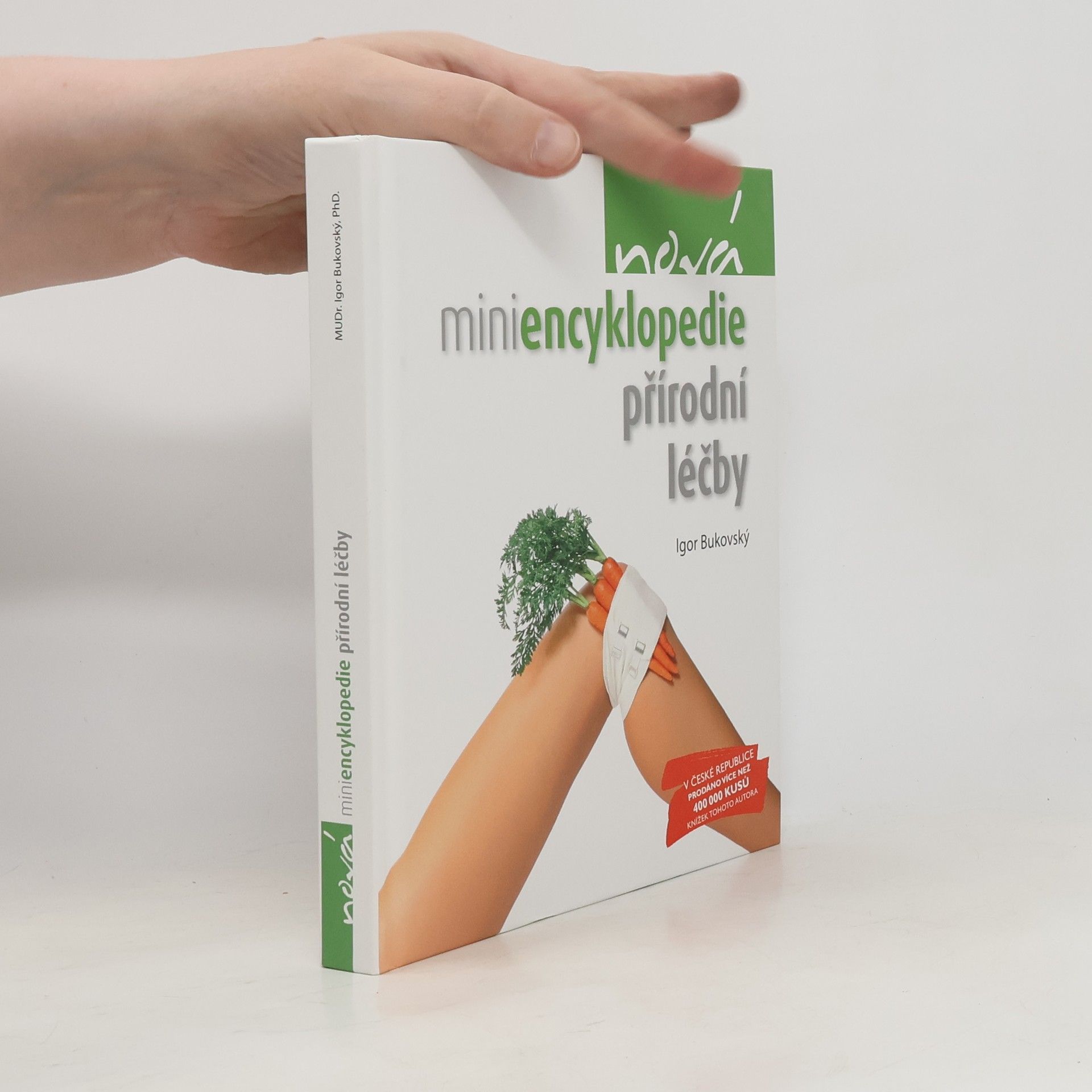 Igor Bukovský Nová miniencyklopedie přírodní léčby