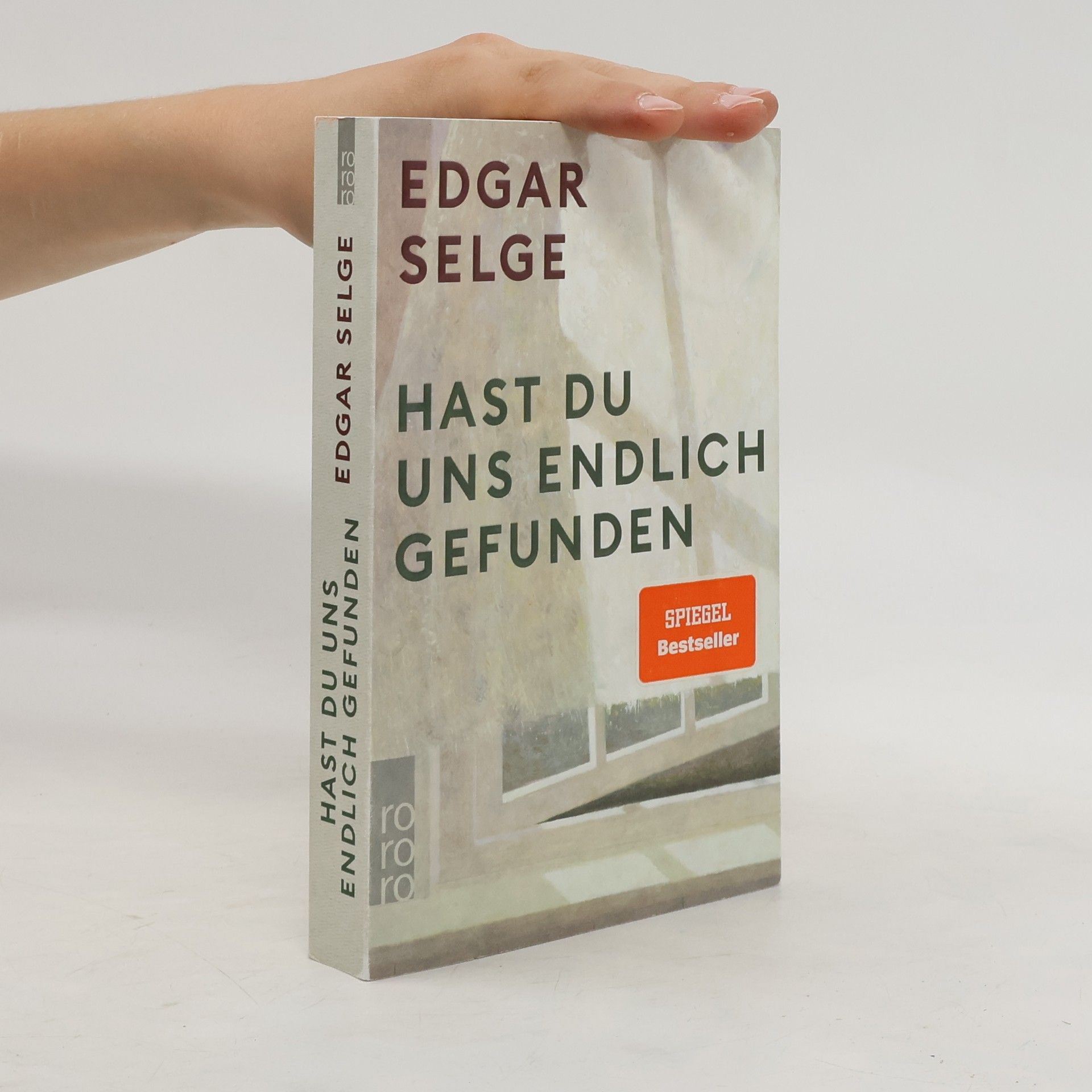 Edgar Selge Hast du uns endlich gefunden