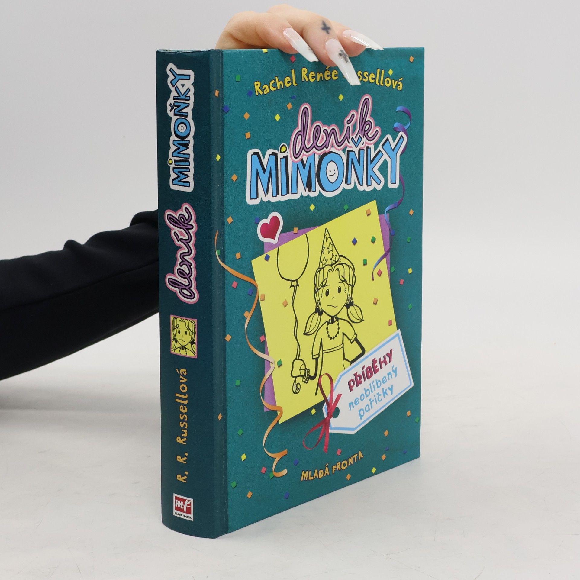 Rachel Renee Russell Deník mimoňky 2. Příběhy neoblíbený pařičky