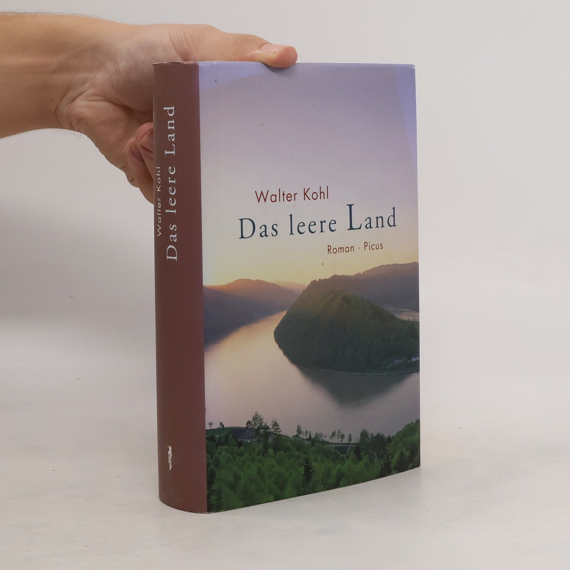 Walter Kohl Das Leere Land. Roman