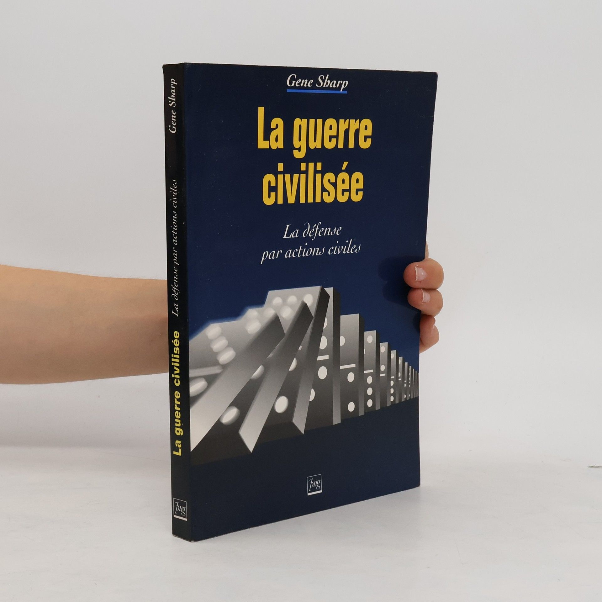 Gene Sharp La guerre civilisée