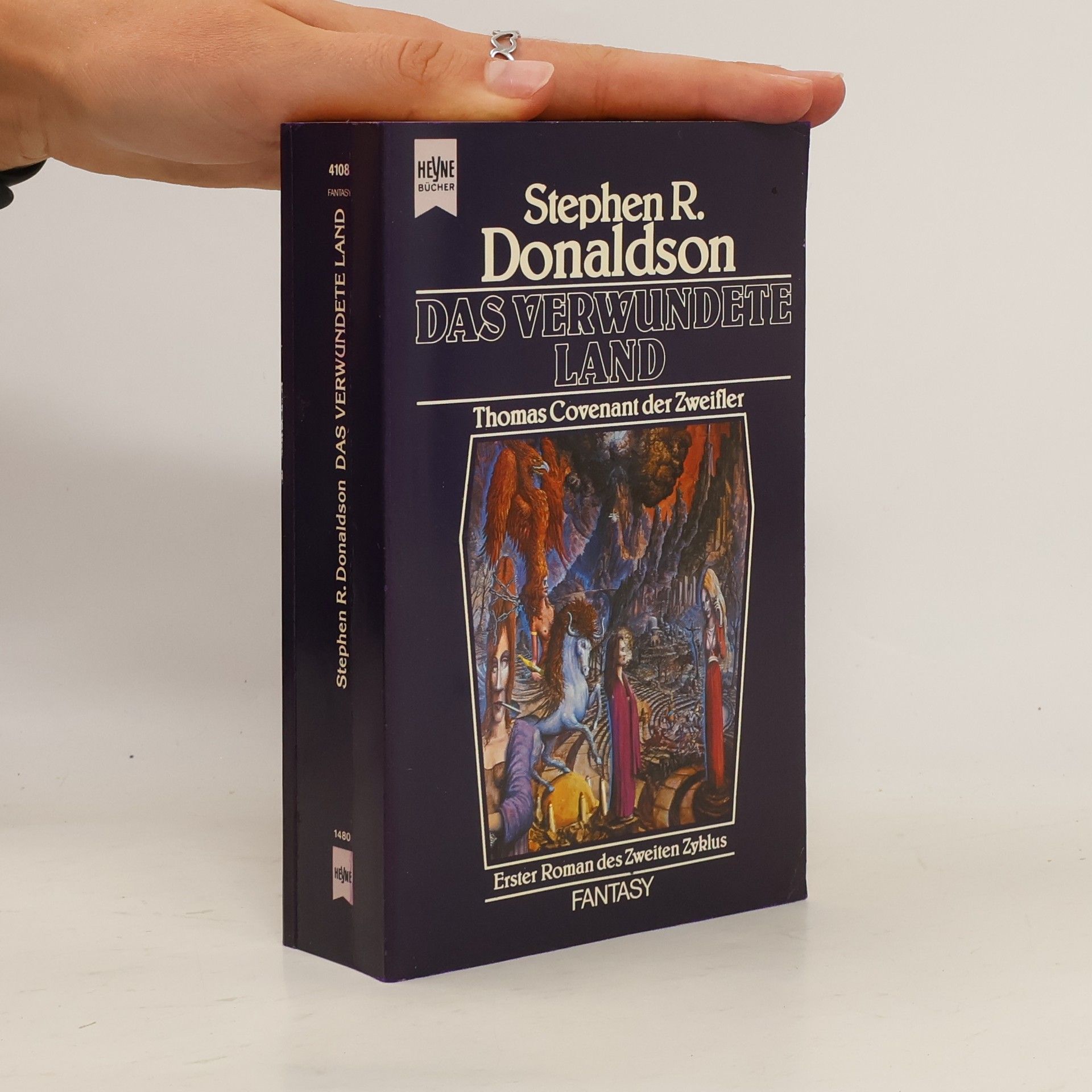 Stephen R. Donaldson Das verwundete Land. Die zweite Chronik von Thomas Convenant dem Zweifler Band 1