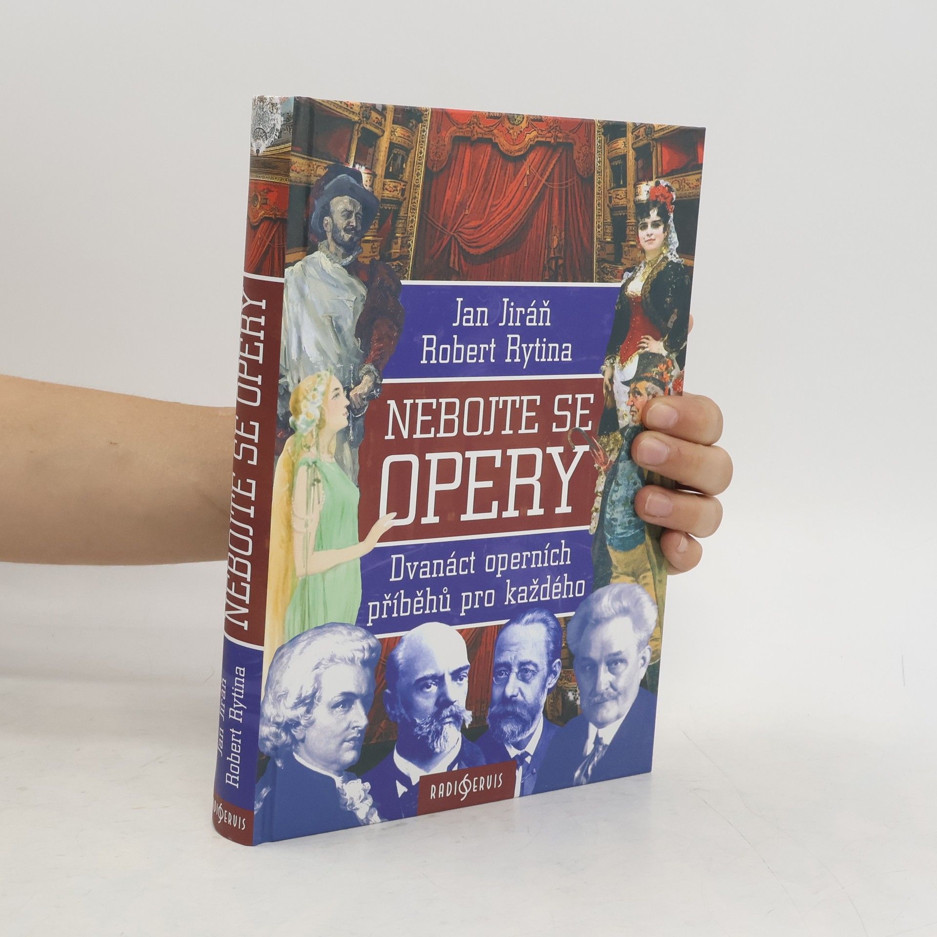 Nebojte se opery : dvanáct operních příběhů pro každého