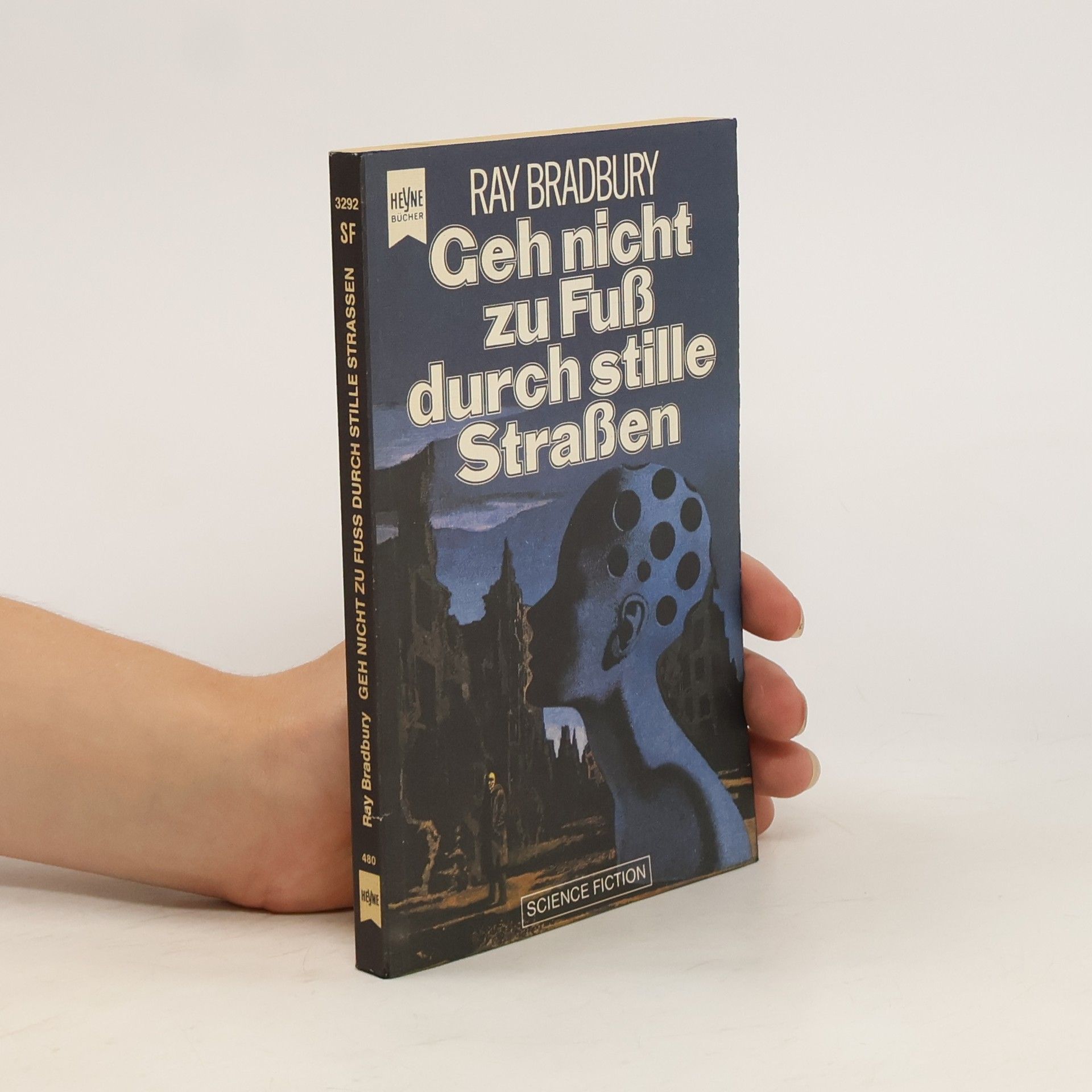 Ray Bradbury Geh nicht zu Fuß durch stille Straßen