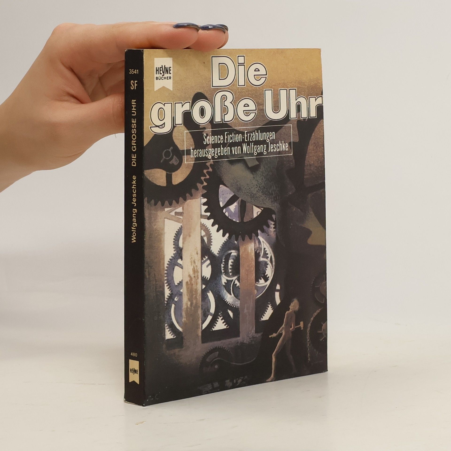 Wolfgang Jeschke Die grosse Uhr