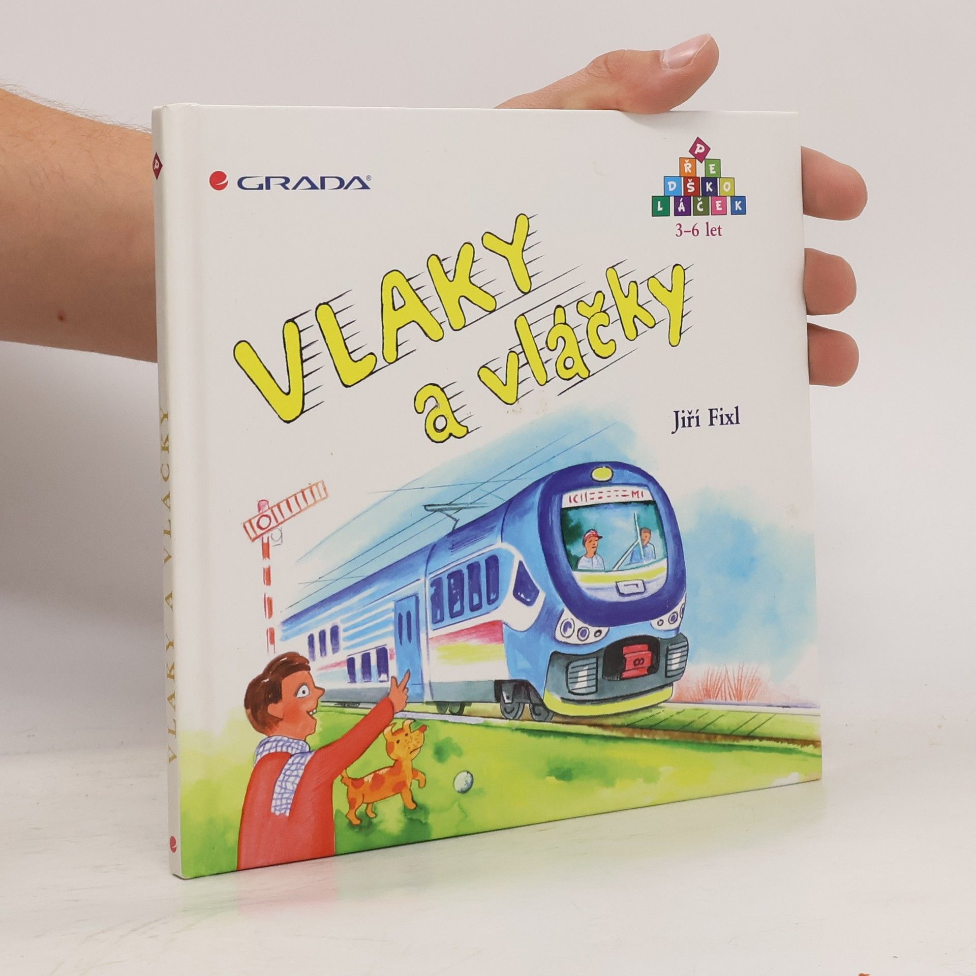 Jiří Fixl Vlaky a vláčky