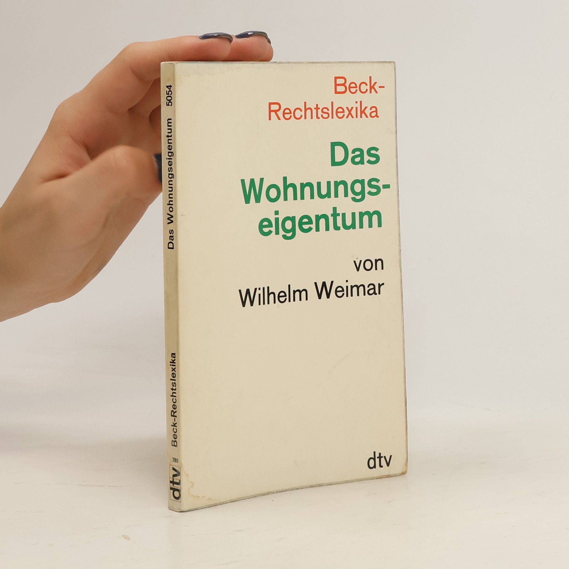 Wilhelm Weimar Das Wohnungseigentum