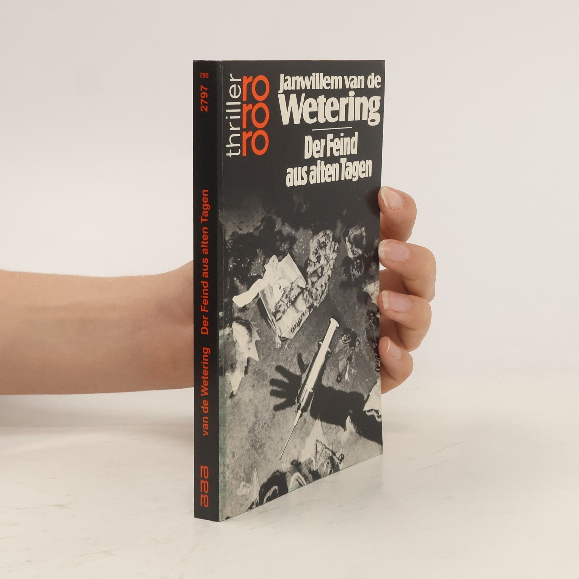 Janwillem van de Wetering Der Feind aus alten Tagen