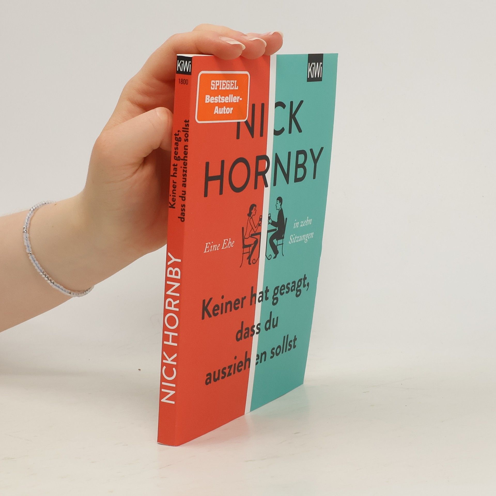 Nick Hornby Keiner hat gesagt, dass du ausziehen sollst