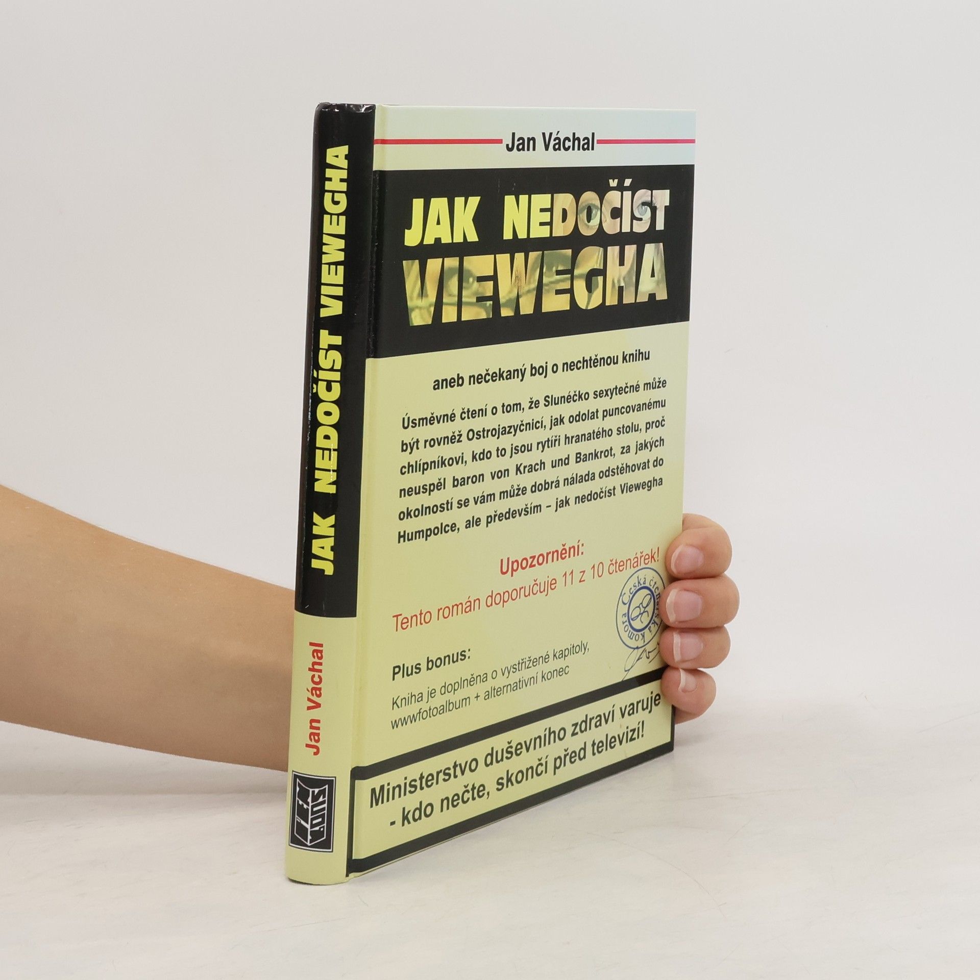 Jan Váchal Jak nedočíst Viewegha