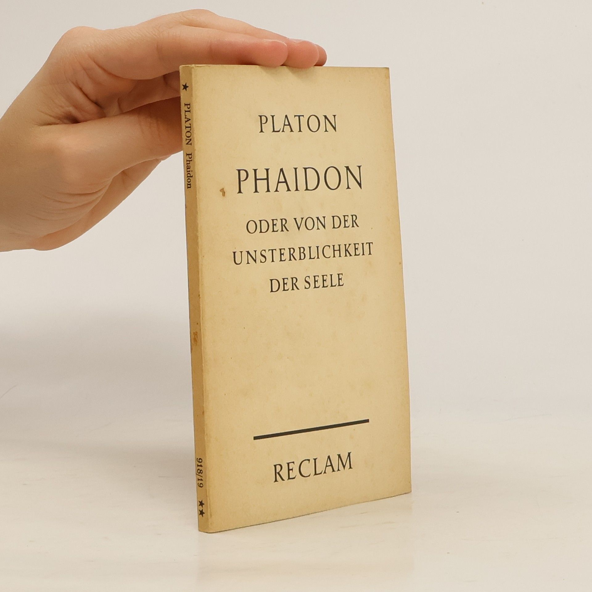Platon Phaidon oder von der Unsterblichkeit der Seele