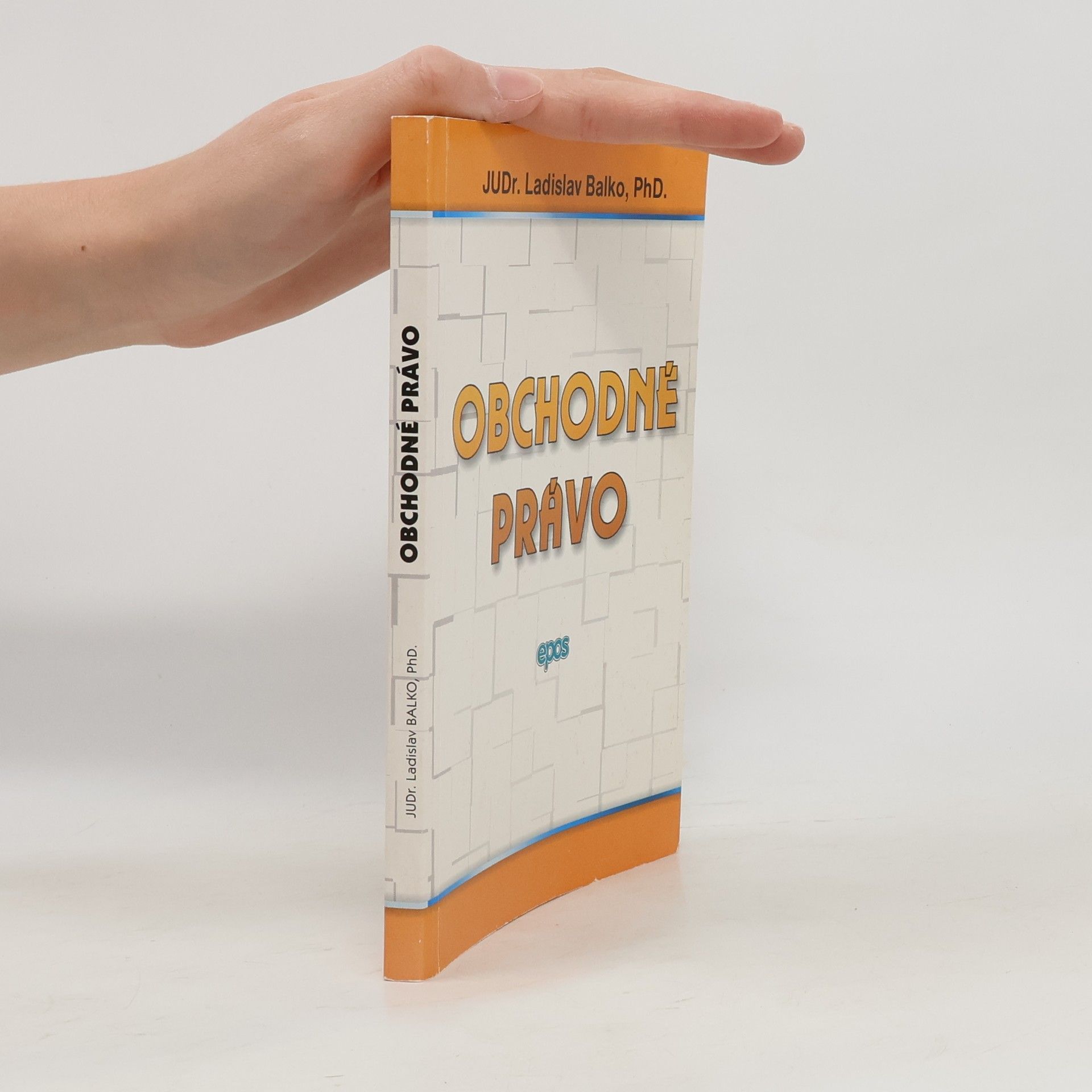Ladislav Balko Obchodné a finančné právo. Diel 1