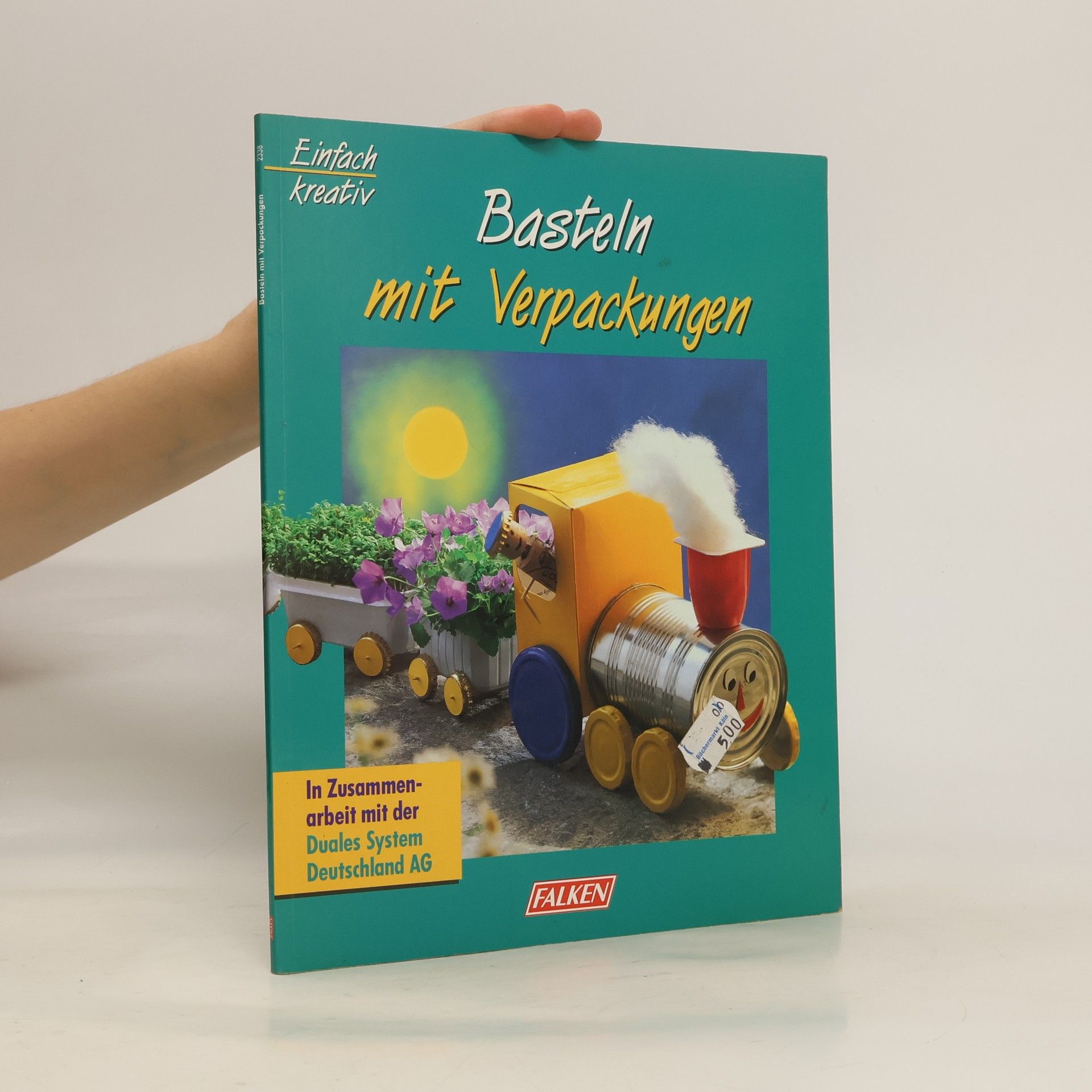 Autorenkollektiv Basteln mit Verpackungen