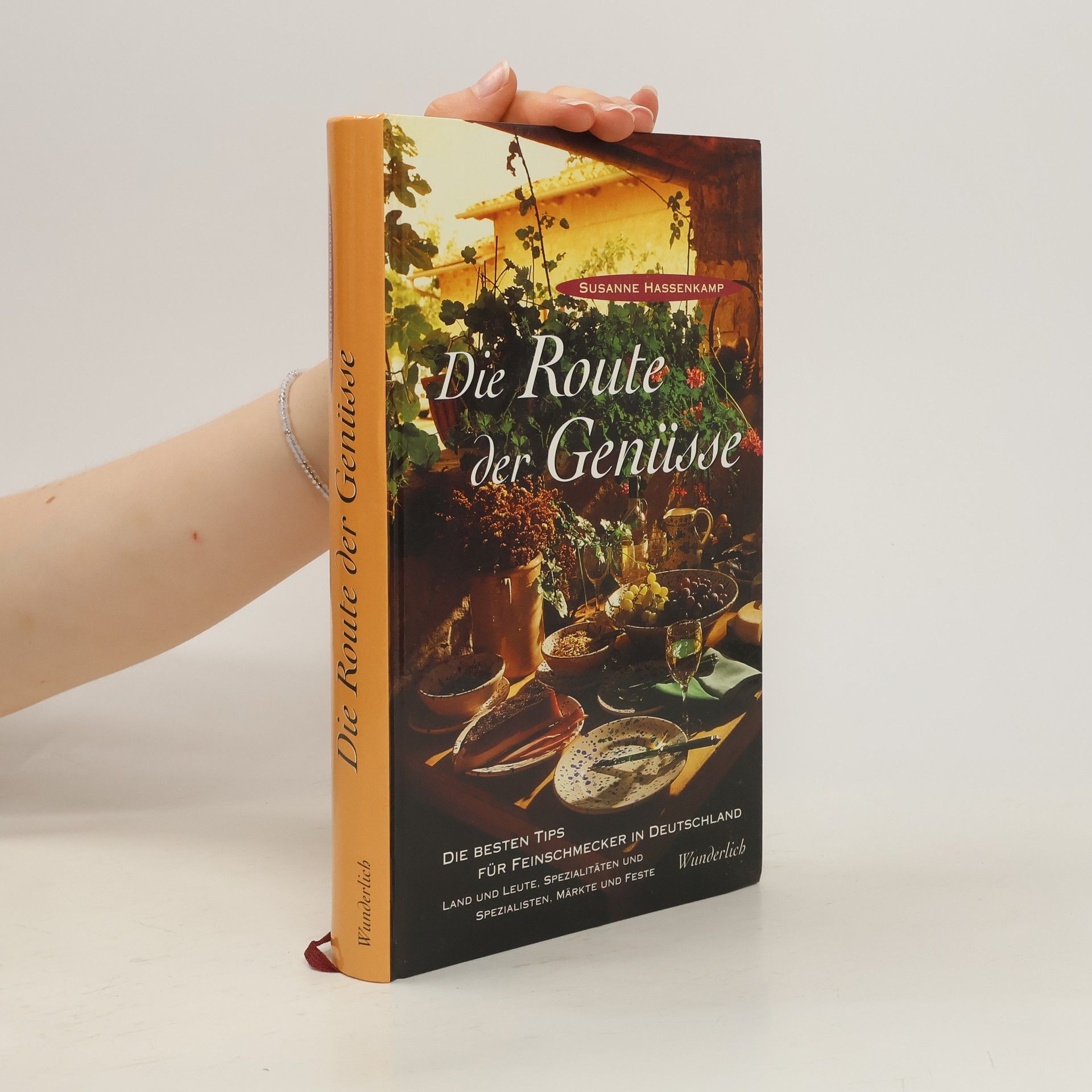 Susanne Hassenkamp Die Route der Genüsse