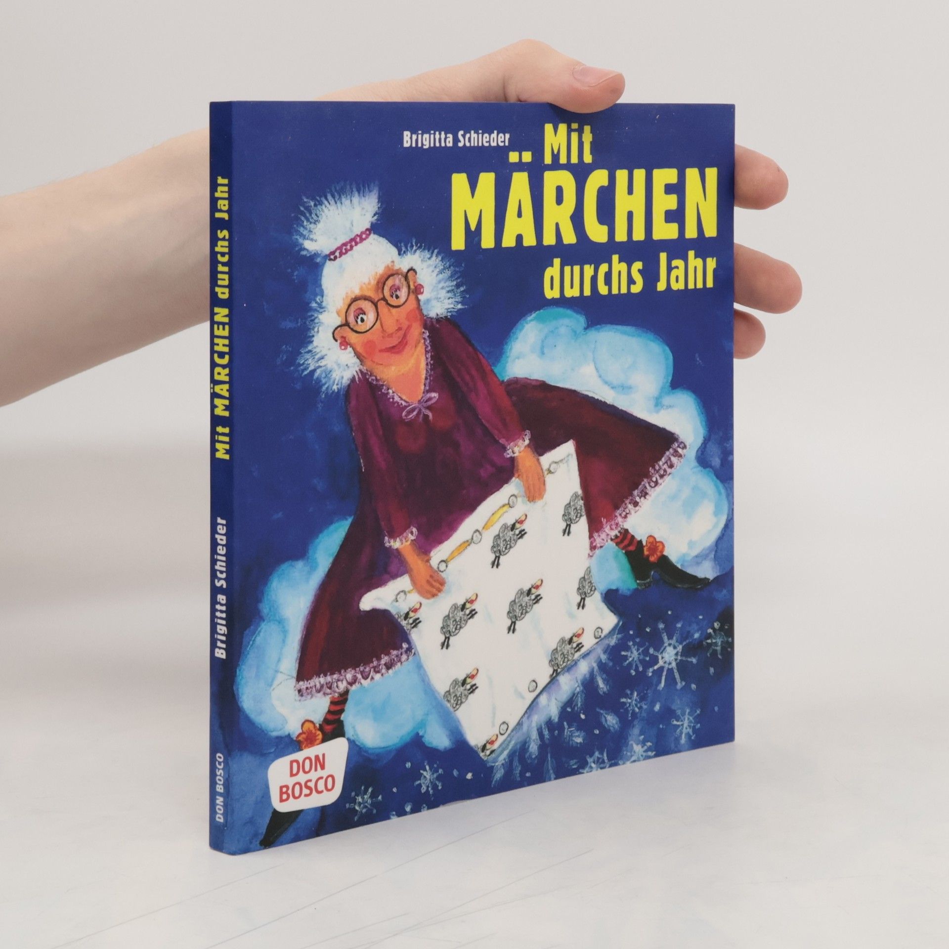 Brigitta Schieder Mit Märchen durchs Jahr
