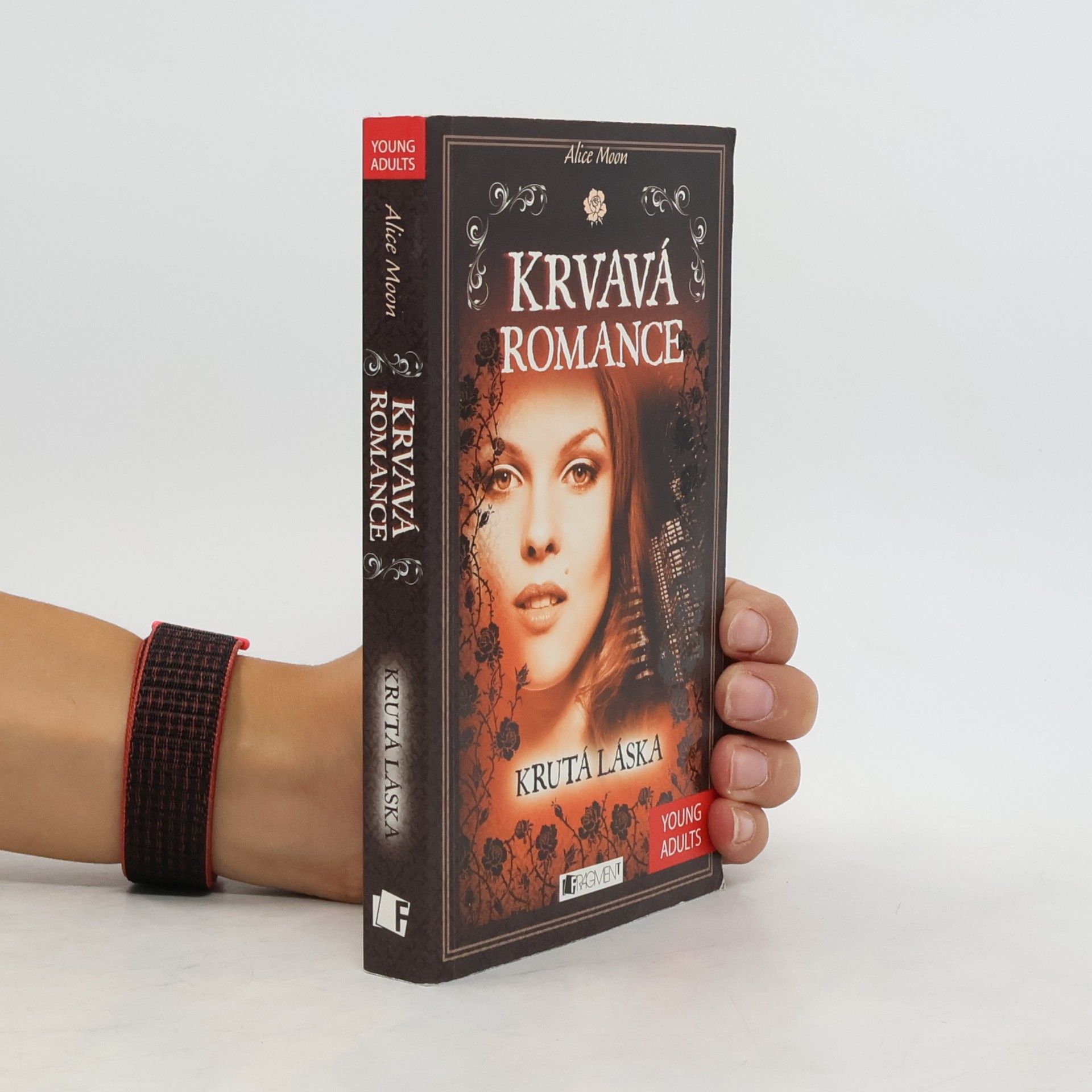 Alice Moon Krvavá romance. Krutá láska