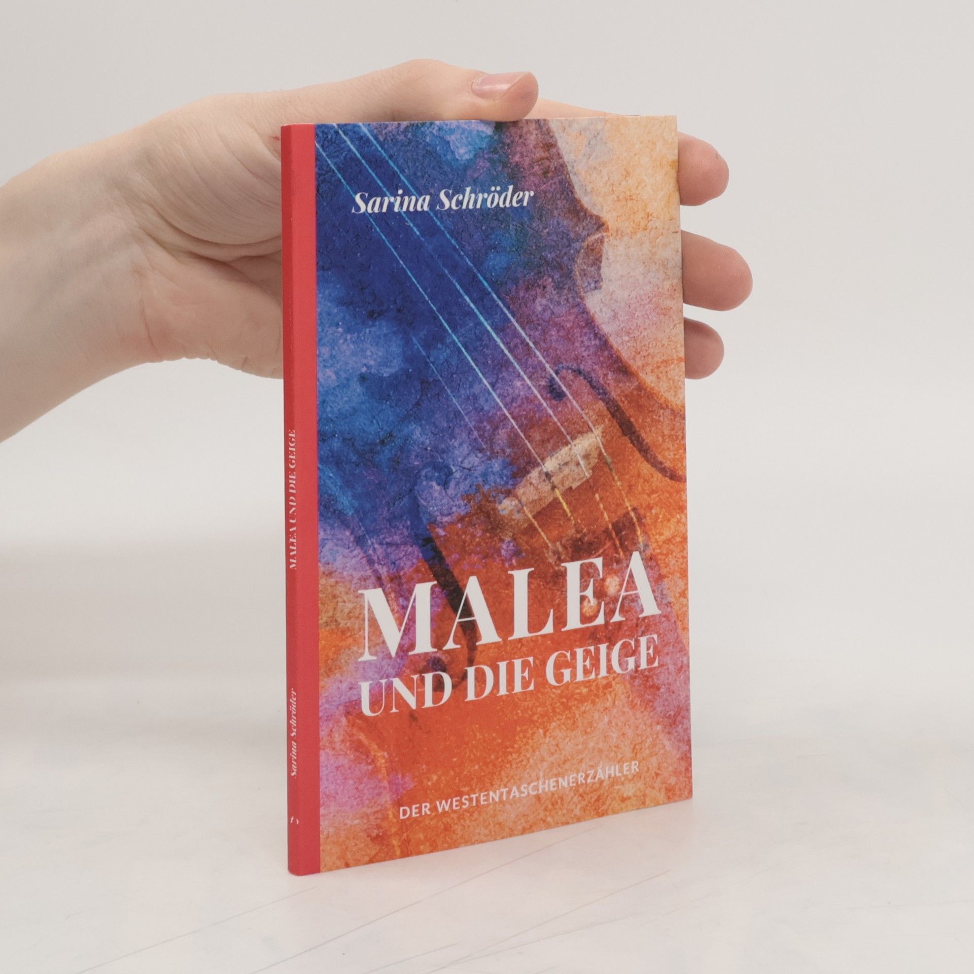 Sarina Schröder Malea und die Geige