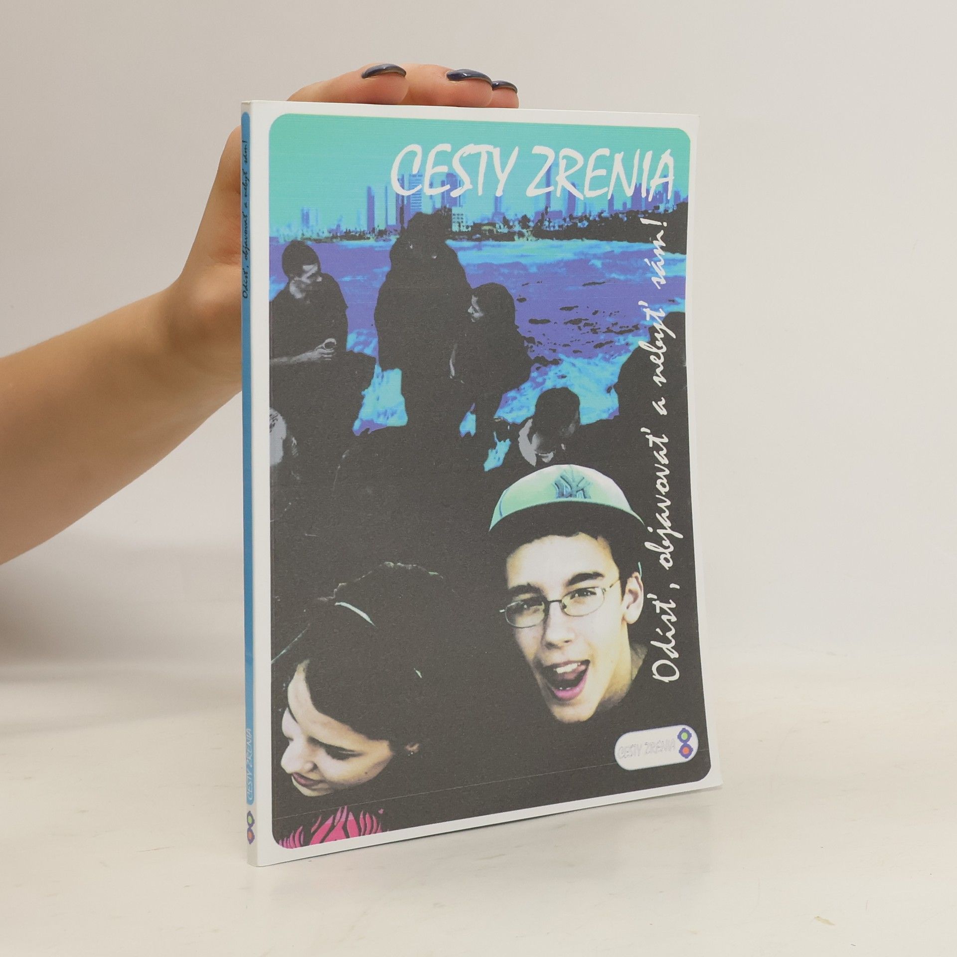 Kolektív autorov Cesty zrenia