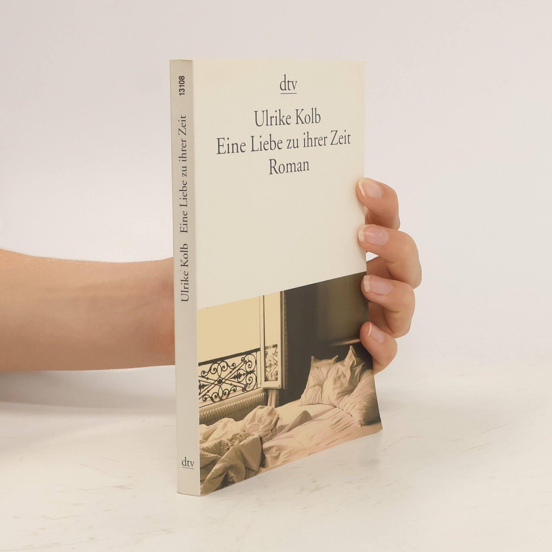 Ulrike Kolb Eine Liebe zu ihrer Zeit