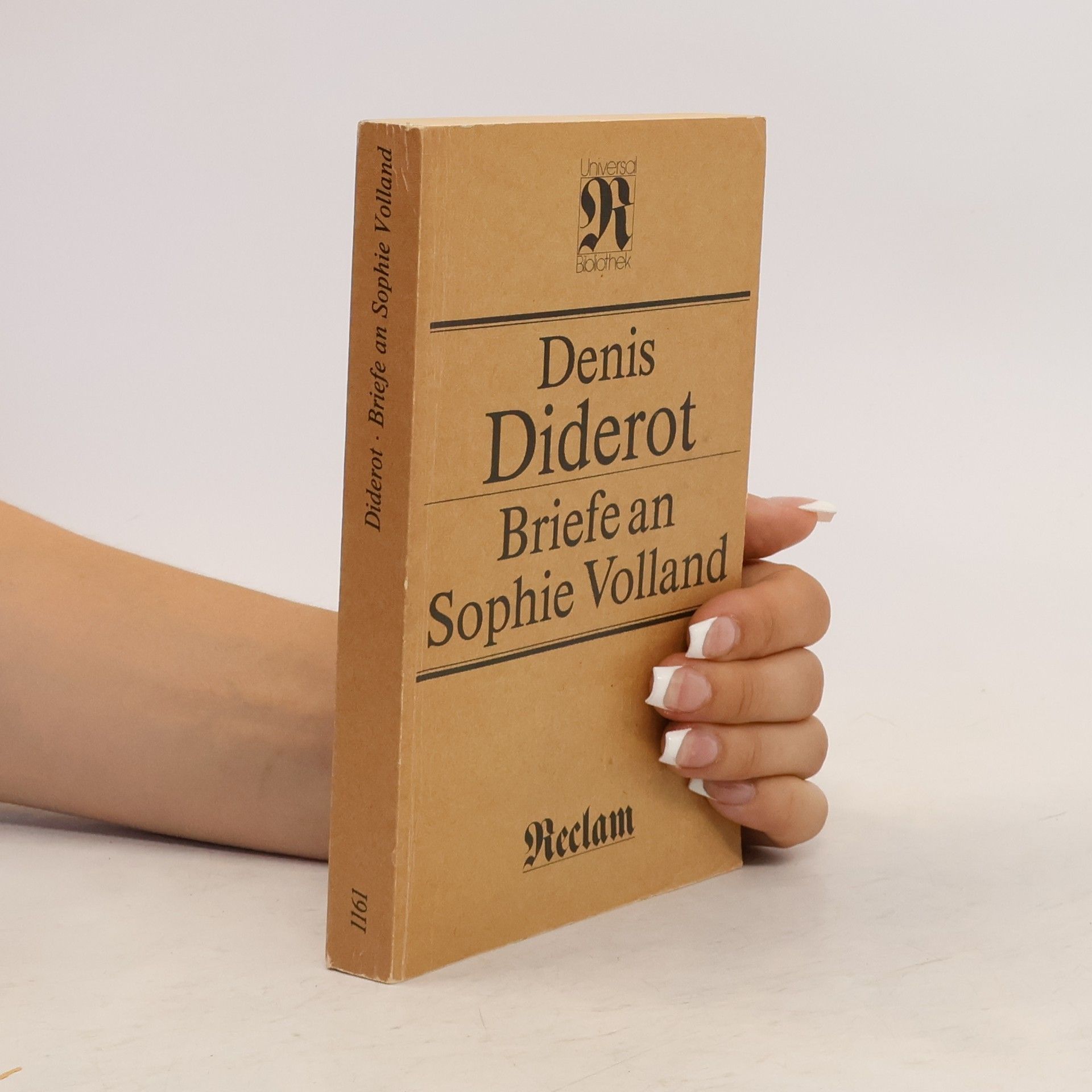 Denis Diderot Briefe an Sophie Volland