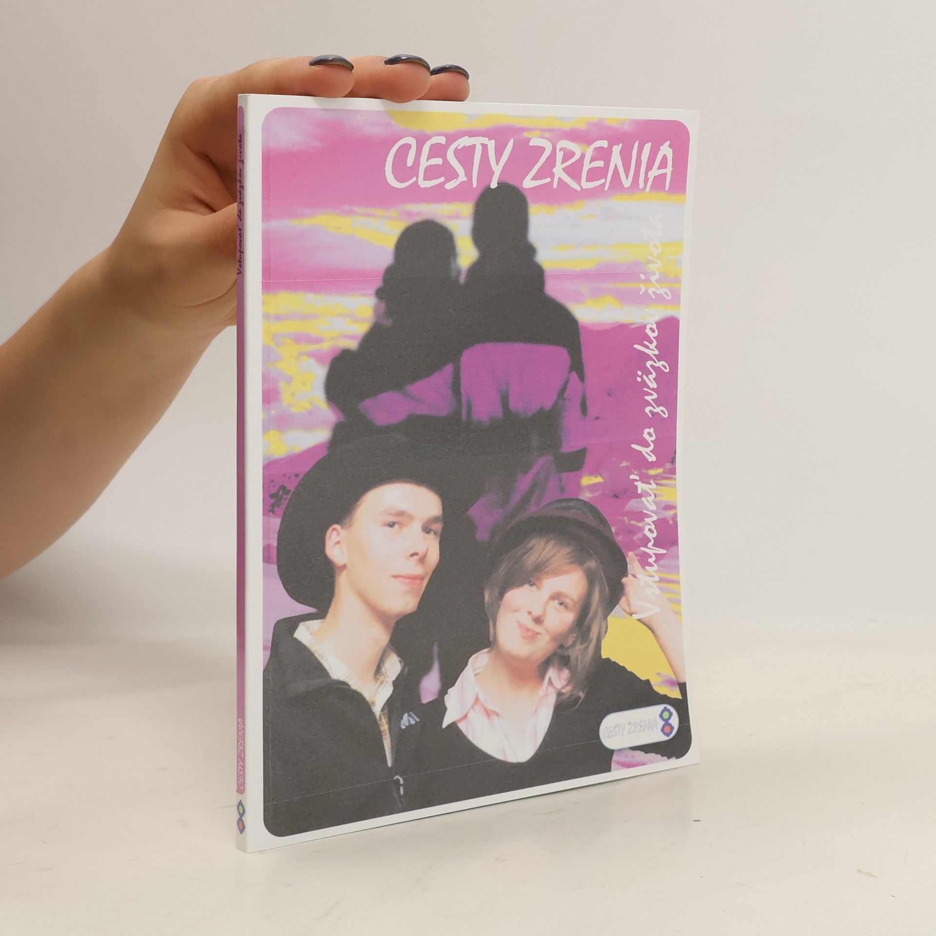 Kolektív autorov Cesty zrenia