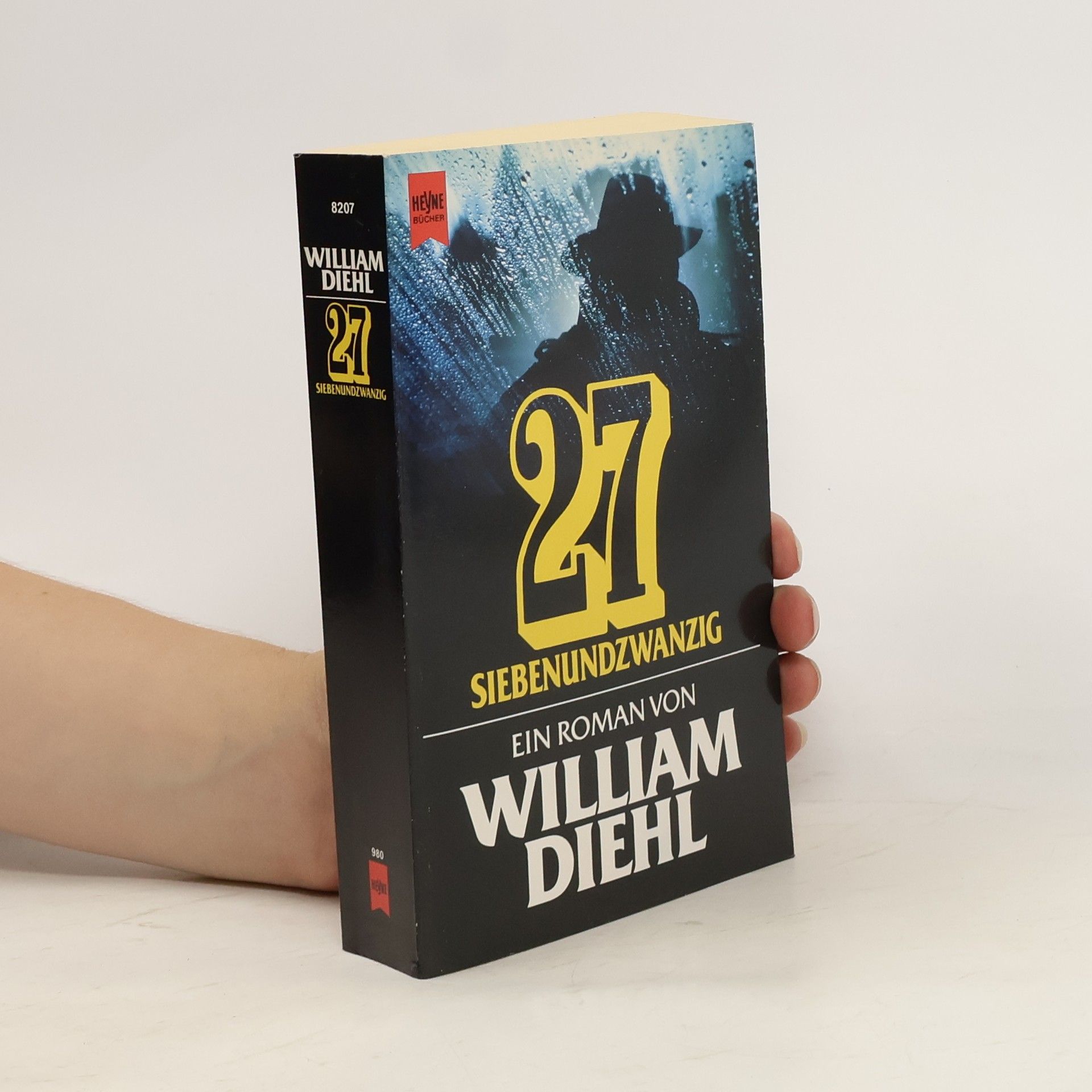William Diehl 27. Siebenundzwanzig. Roman.