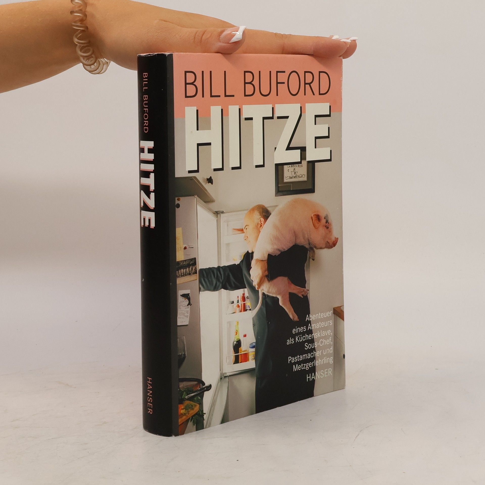 Bill Buford Hitze