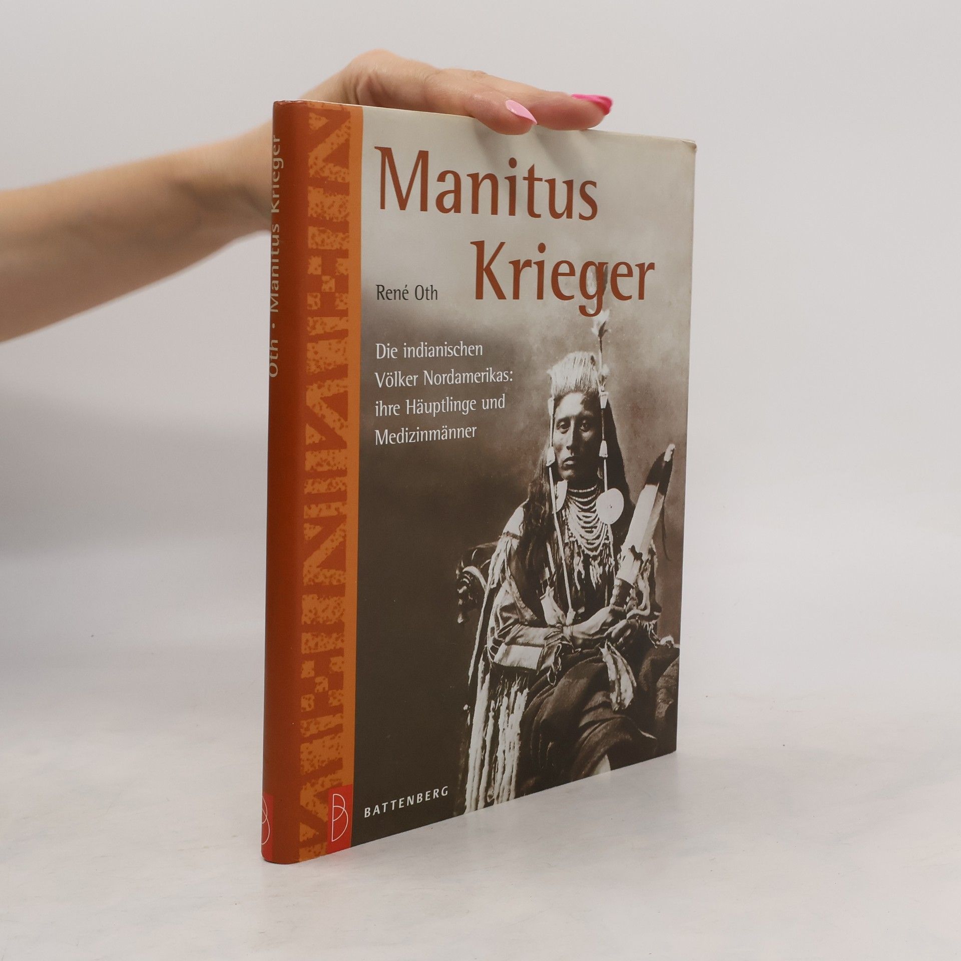 René Oth Manitus Krieger
