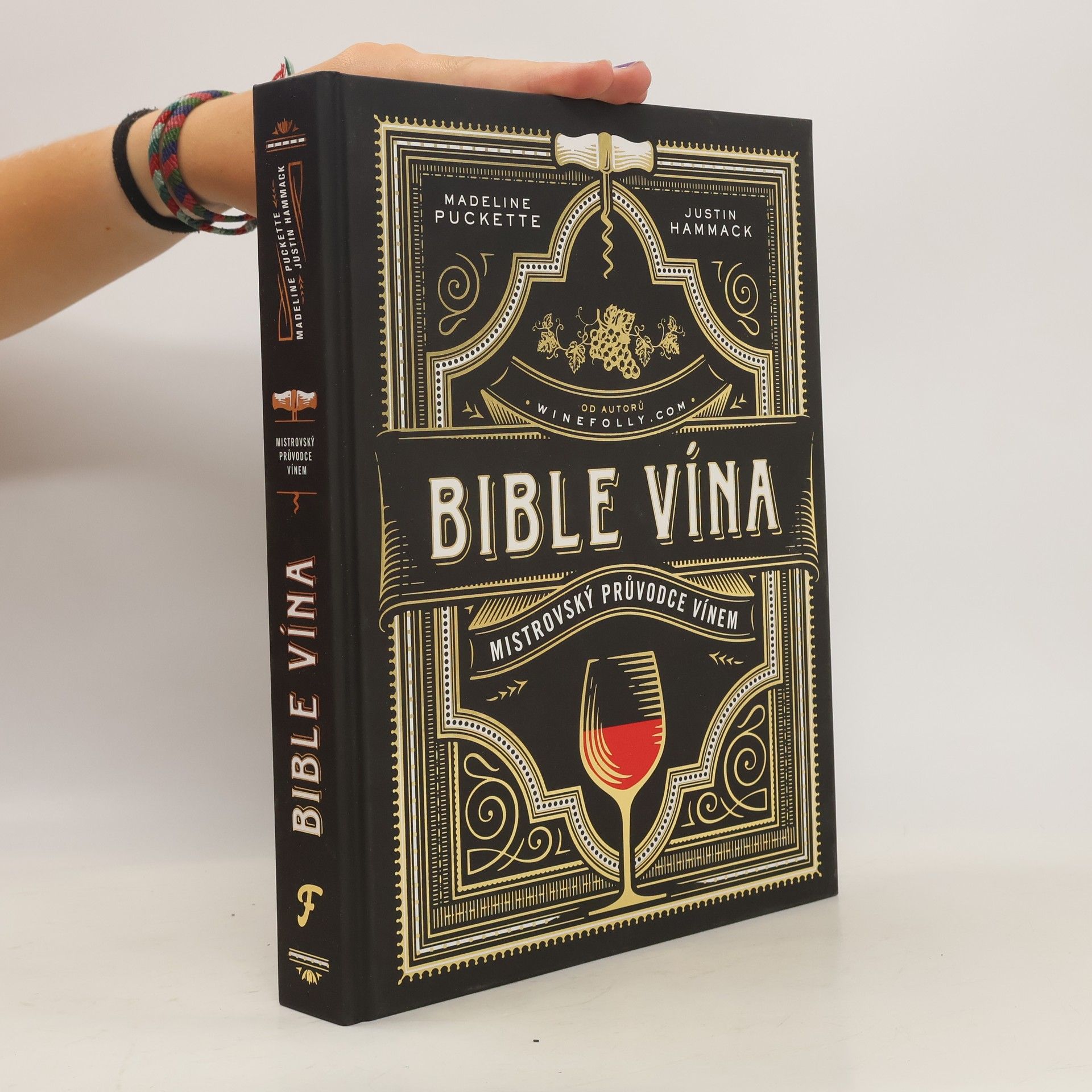 Rani Tolimat Bible vína. Mistrovský průvodce vínem