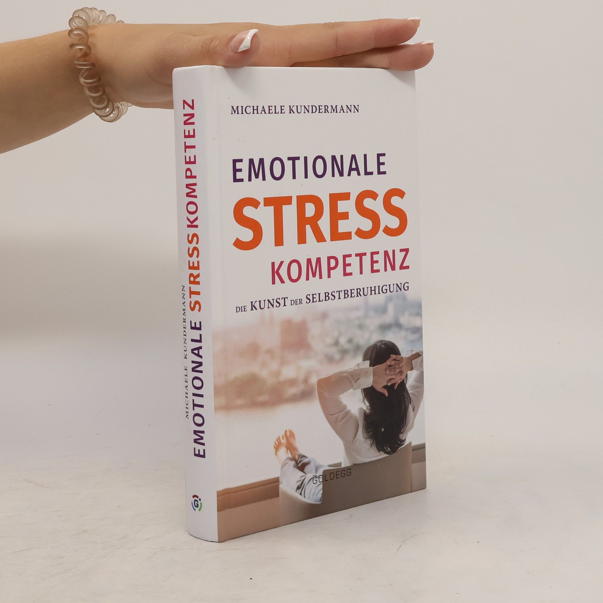 Michaele Kundermann Emotionale Stresskompetenz