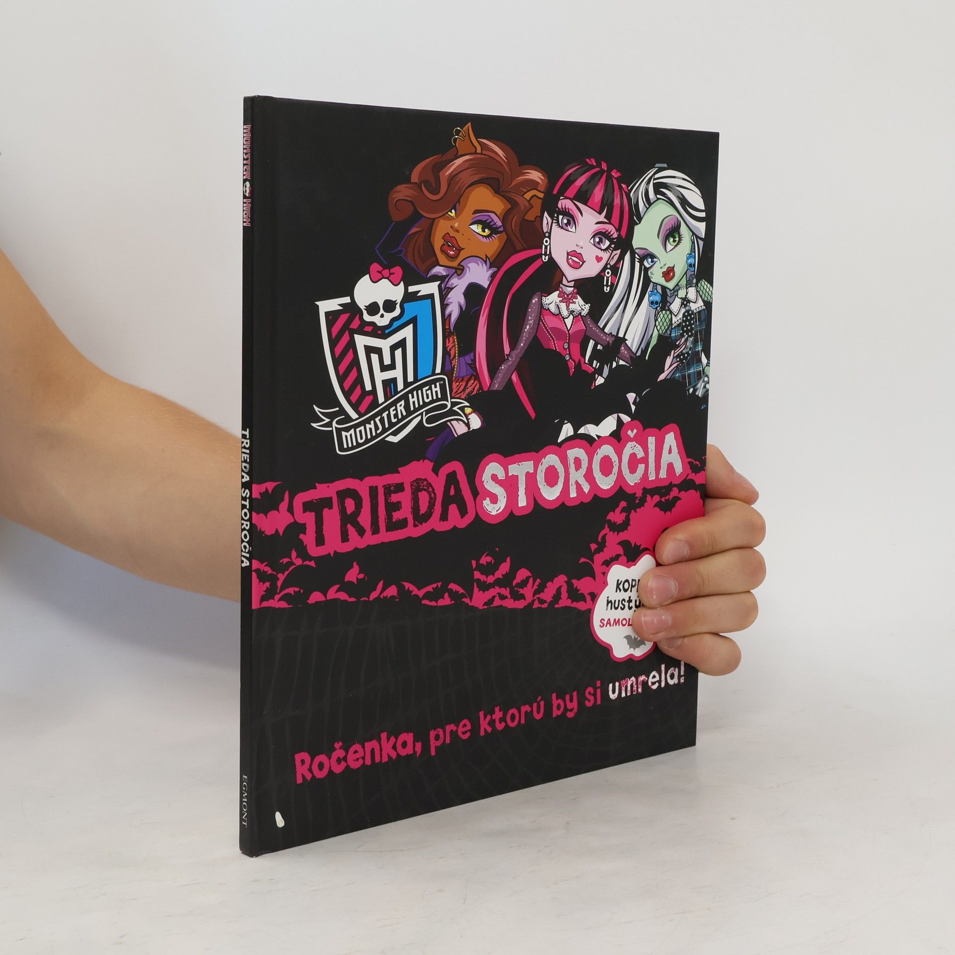 Collectif d'auteurs Monster High - trieda storočia : ročenka, pre ktorú by si umrela! Trieda storočia